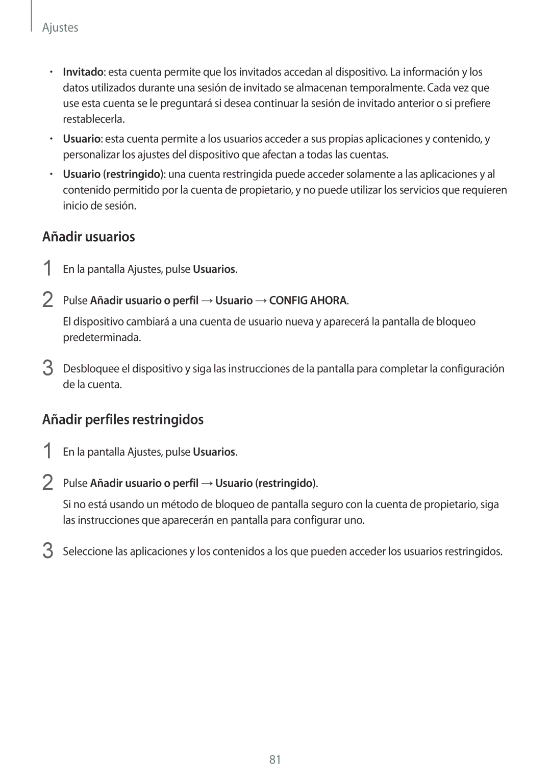 Samsung SM-T710NZWEPHE Añadir usuarios, Añadir perfiles restringidos, Pulse Añadir usuario o perfil →Usuario →CONFIG Ahora 