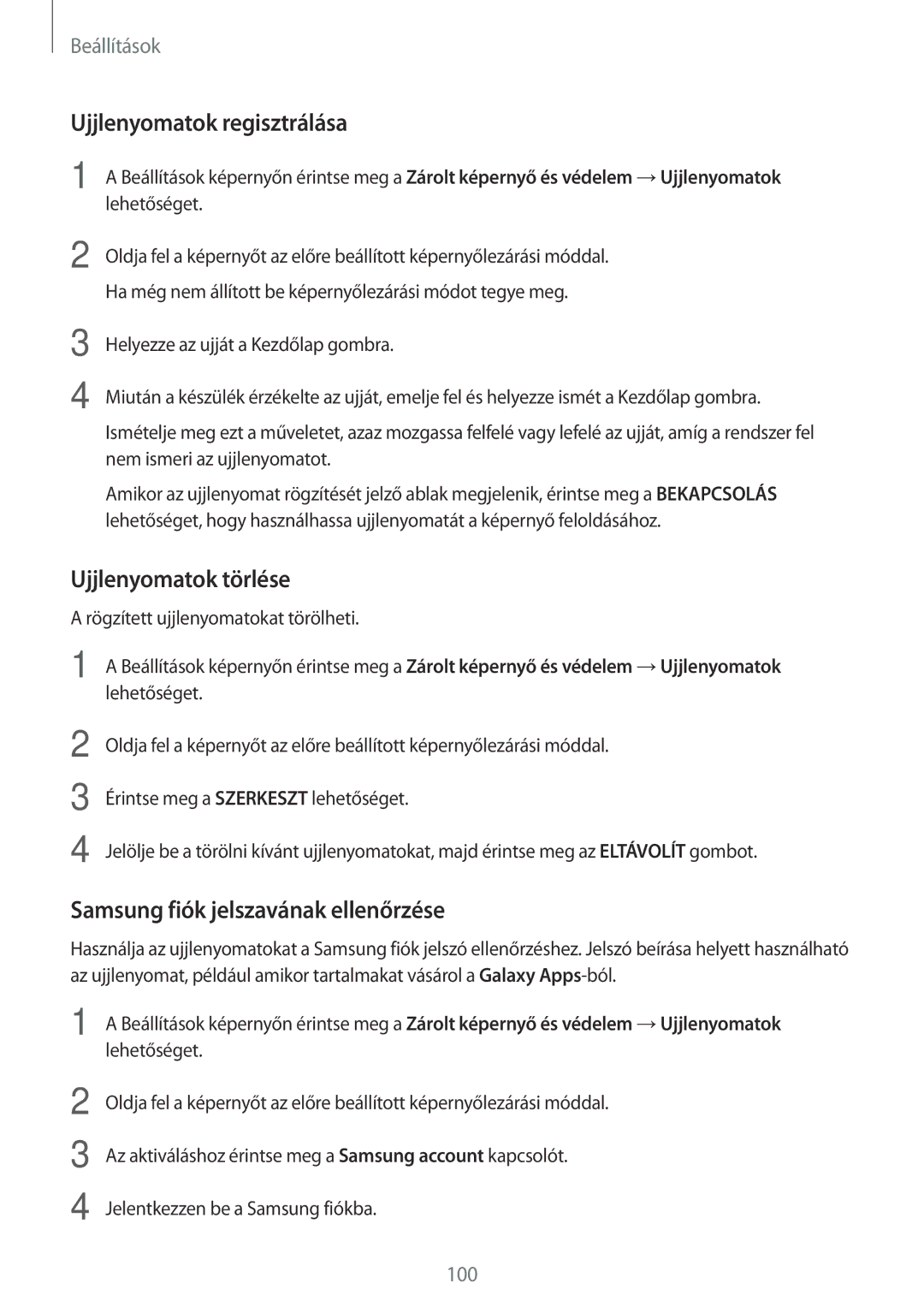 Samsung SM-T710NZKEXEH manual Ujjlenyomatok regisztrálása, Ujjlenyomatok törlése, Samsung fiók jelszavának ellenőrzése 