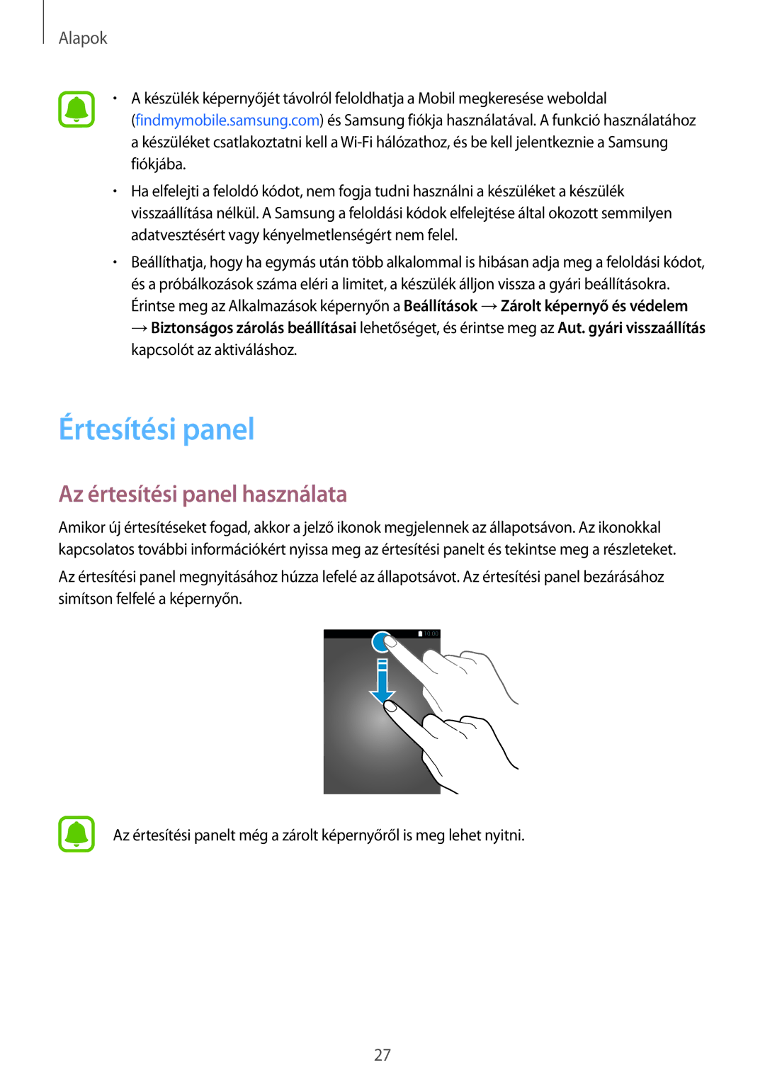 Samsung SM-T810NZWEXEH, SM-T710NZKEXEH, SM-T810NZKEXEH, SM-T710NZWEXEH manual Értesítési panel, Az értesítési panel használata 