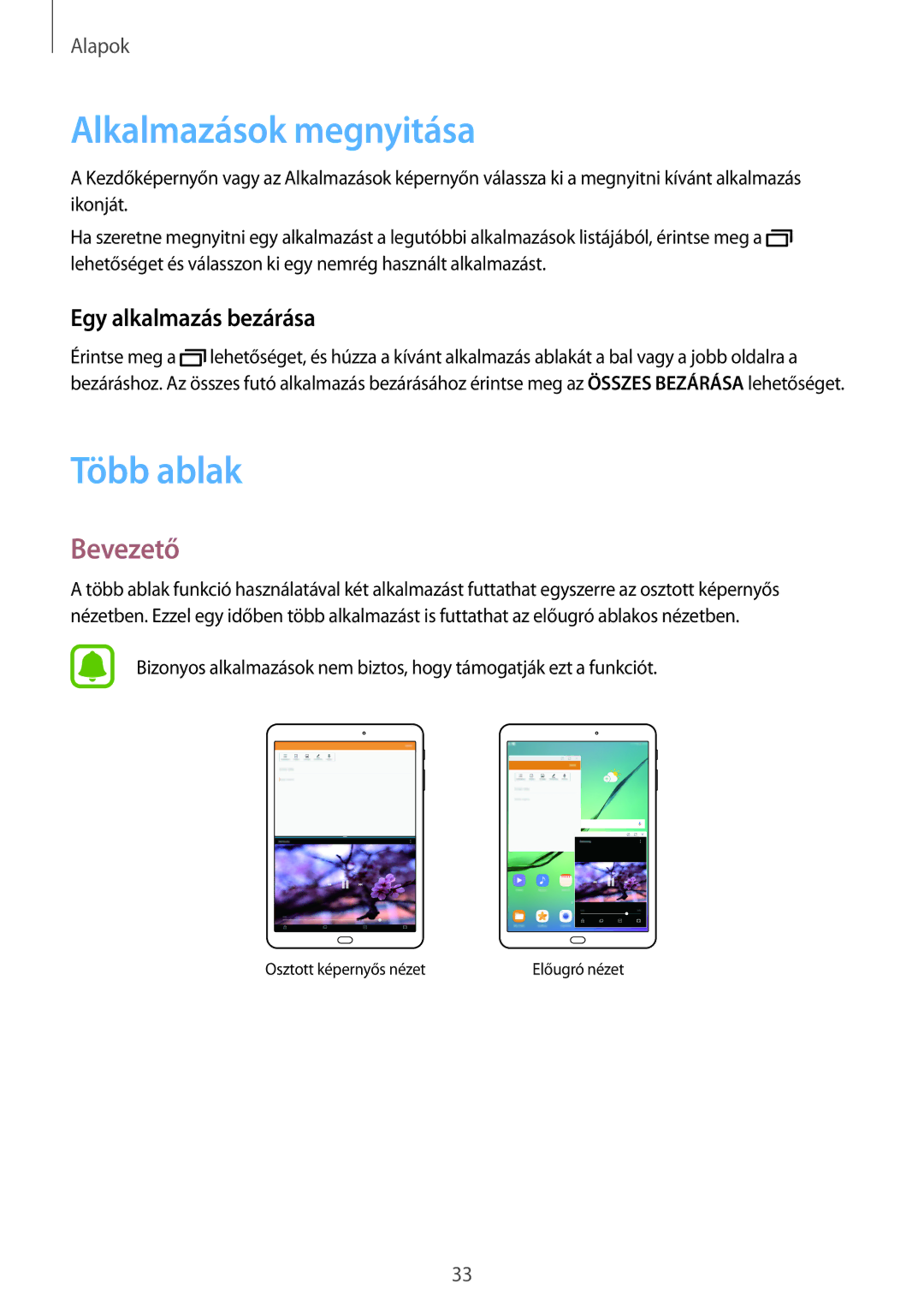 Samsung SM-T810NZKEXEH, SM-T710NZKEXEH manual Alkalmazások megnyitása, Több ablak, Bevezető, Egy alkalmazás bezárása 
