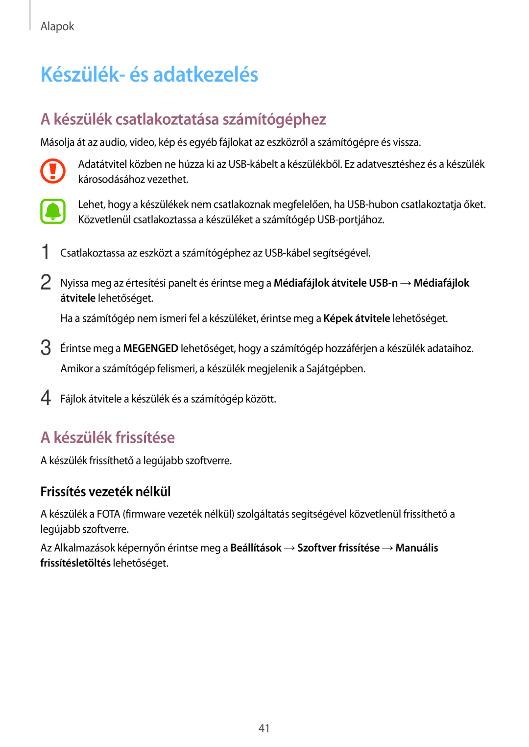 Samsung SM-T810NZKEXEH manual Készülék- és adatkezelés, Készülék csatlakoztatása számítógéphez, Készülék frissítése 