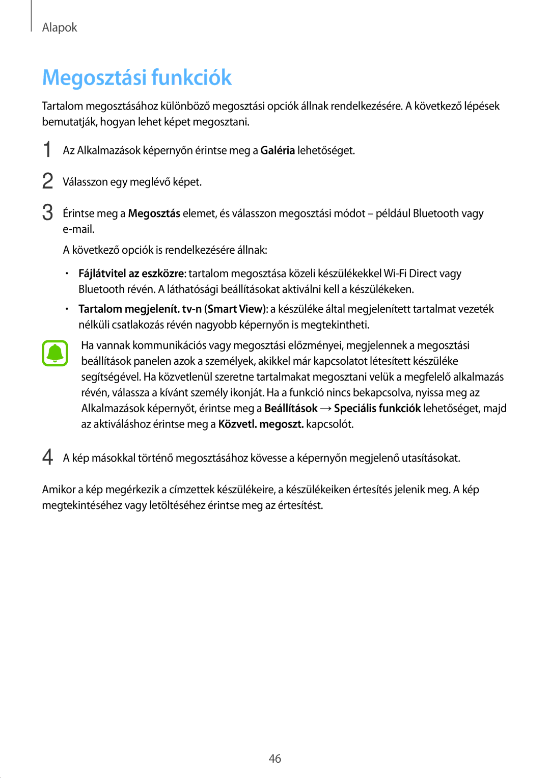 Samsung SM-T710NZWEXEH, SM-T710NZKEXEH, SM-T810NZKEXEH, SM-T810NZWEXEH manual Megosztási funkciók 