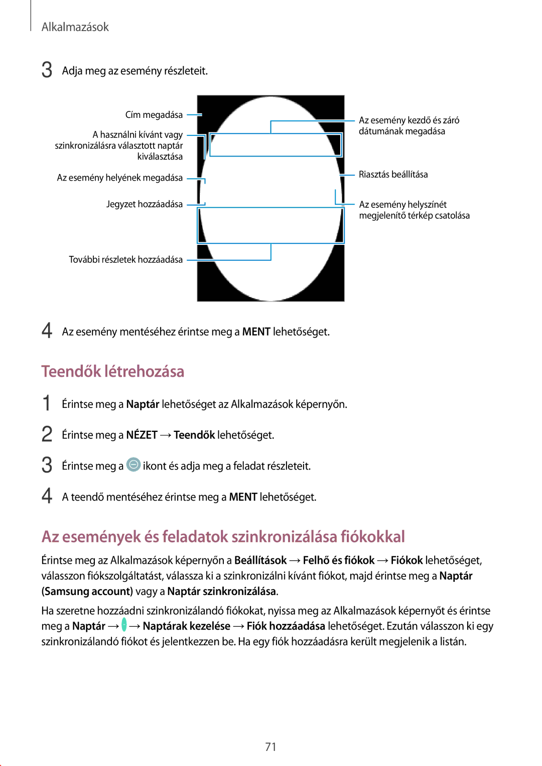 Samsung SM-T810NZWEXEH, SM-T710NZKEXEH manual Teendők létrehozása, Az események és feladatok szinkronizálása fiókokkal 