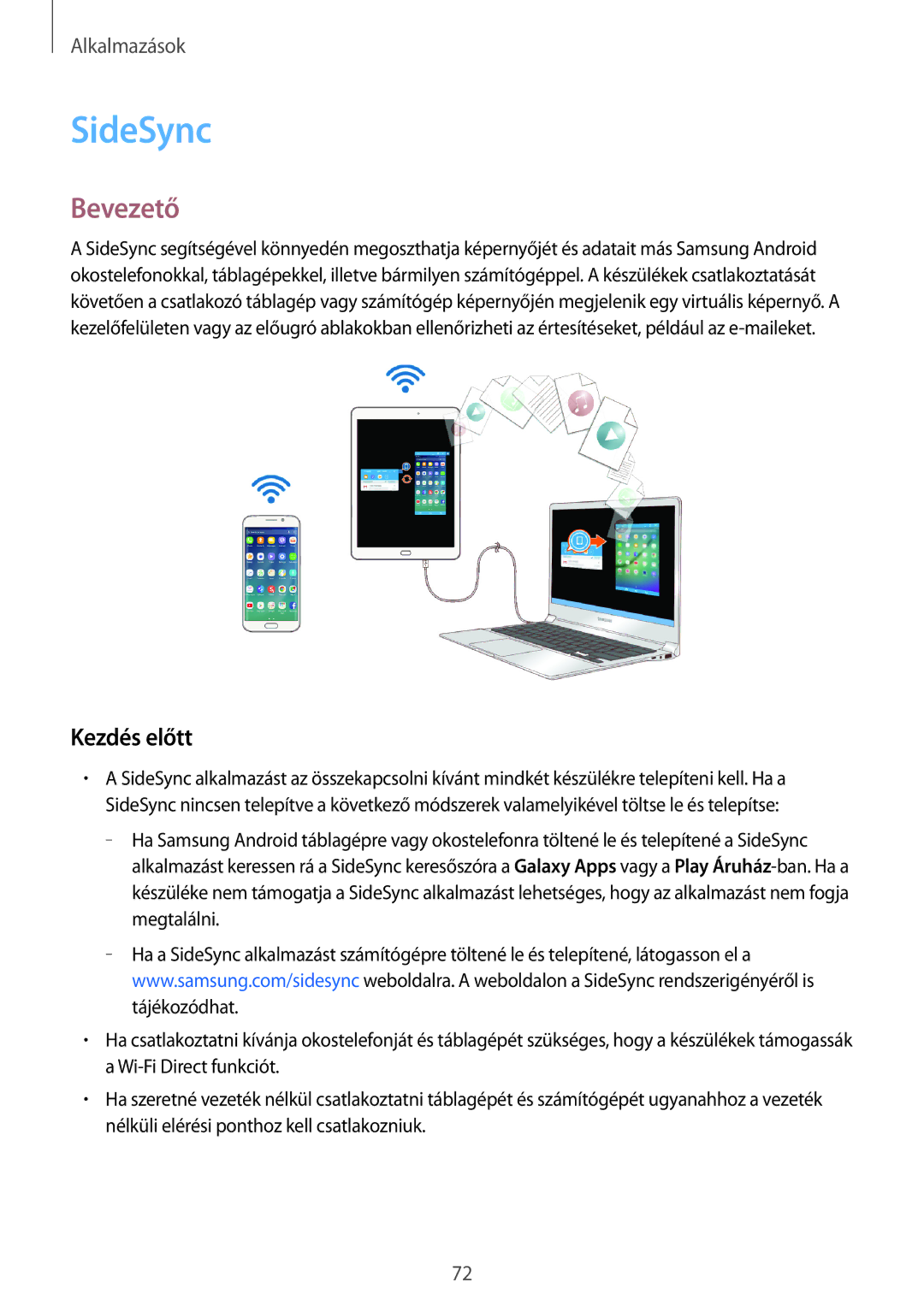 Samsung SM-T710NZKEXEH, SM-T810NZKEXEH, SM-T710NZWEXEH, SM-T810NZWEXEH manual SideSync, Kezdés előtt 