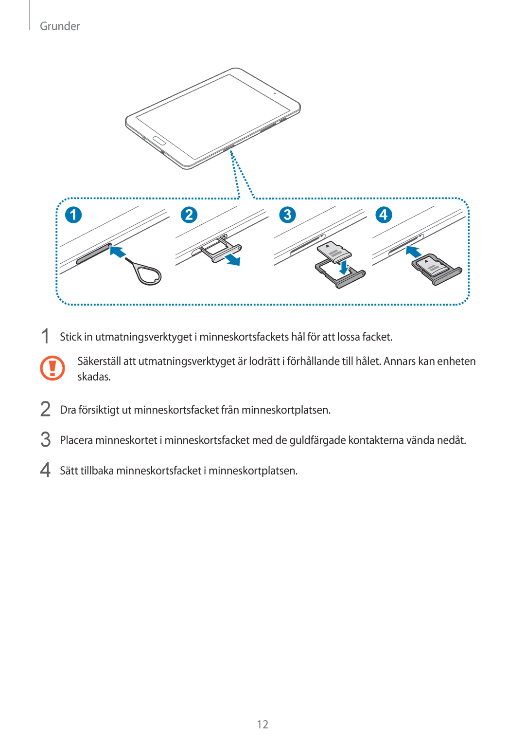 Samsung SM-T710NZWENEE manual Grunder 