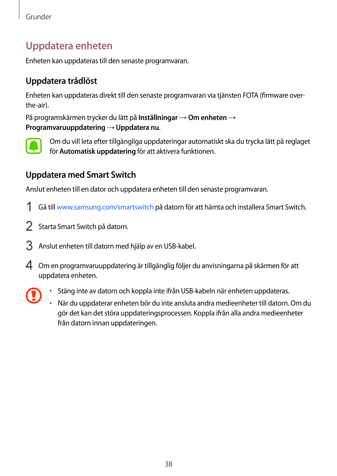 Samsung SM-T710NZWENEE manual Uppdatera enheten, Uppdatera trådlöst, Uppdatera med Smart Switch 