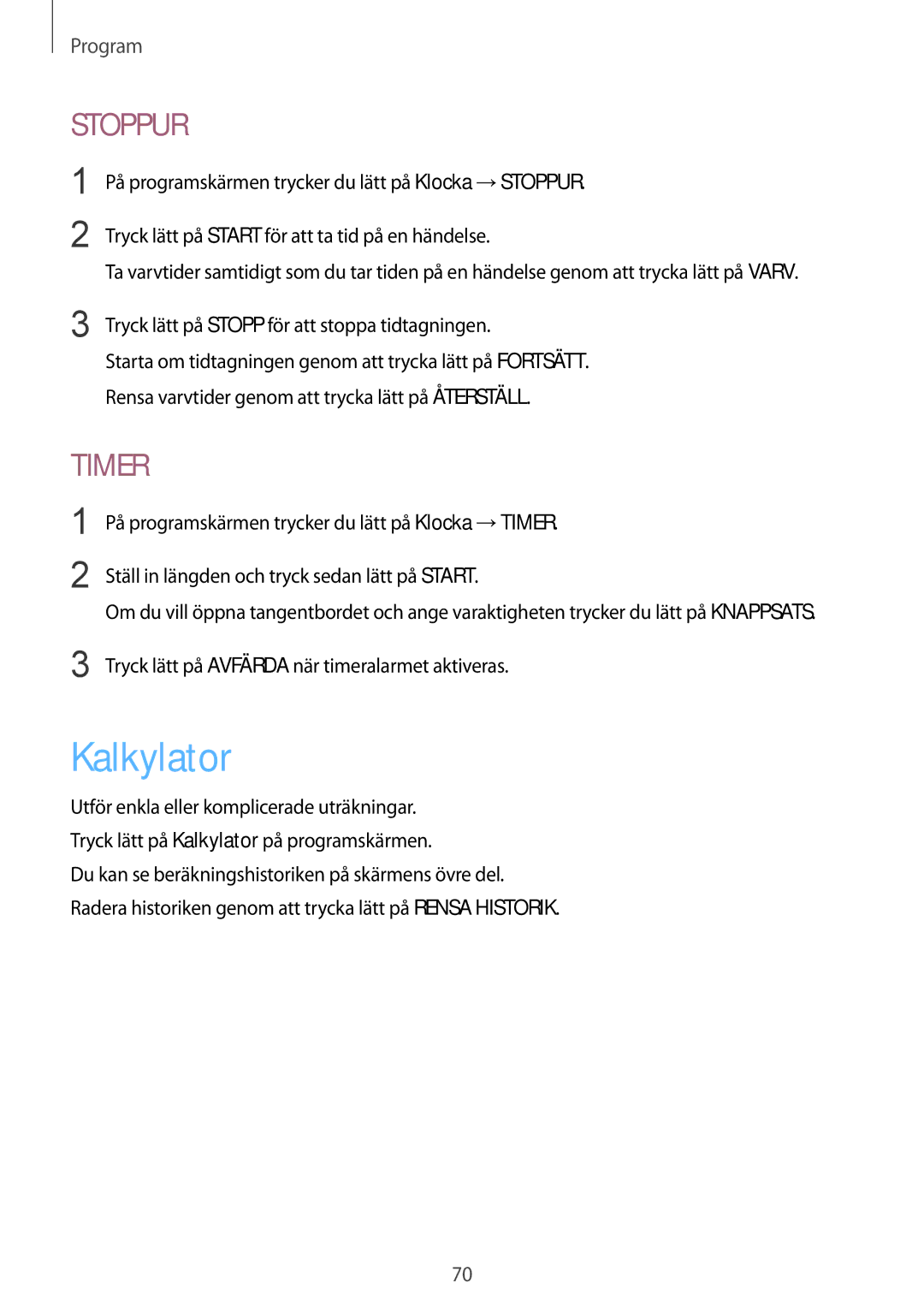 Samsung SM-T710NZWENEE manual Kalkylator, Stoppur 