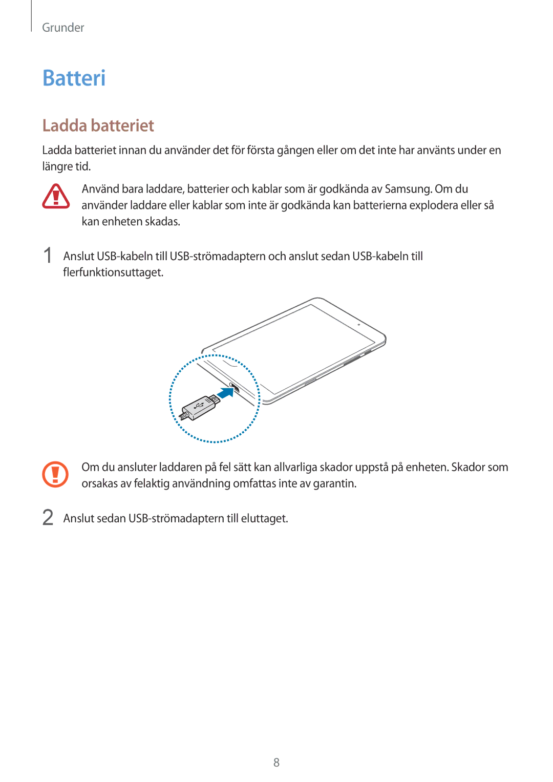 Samsung SM-T710NZWENEE manual Batteri, Ladda batteriet 