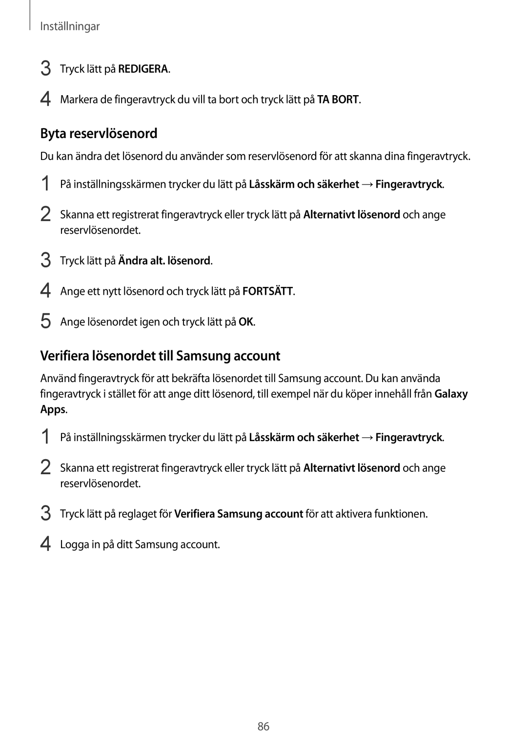 Samsung SM-T710NZWENEE manual Byta reservlösenord, Verifiera lösenordet till Samsung account 