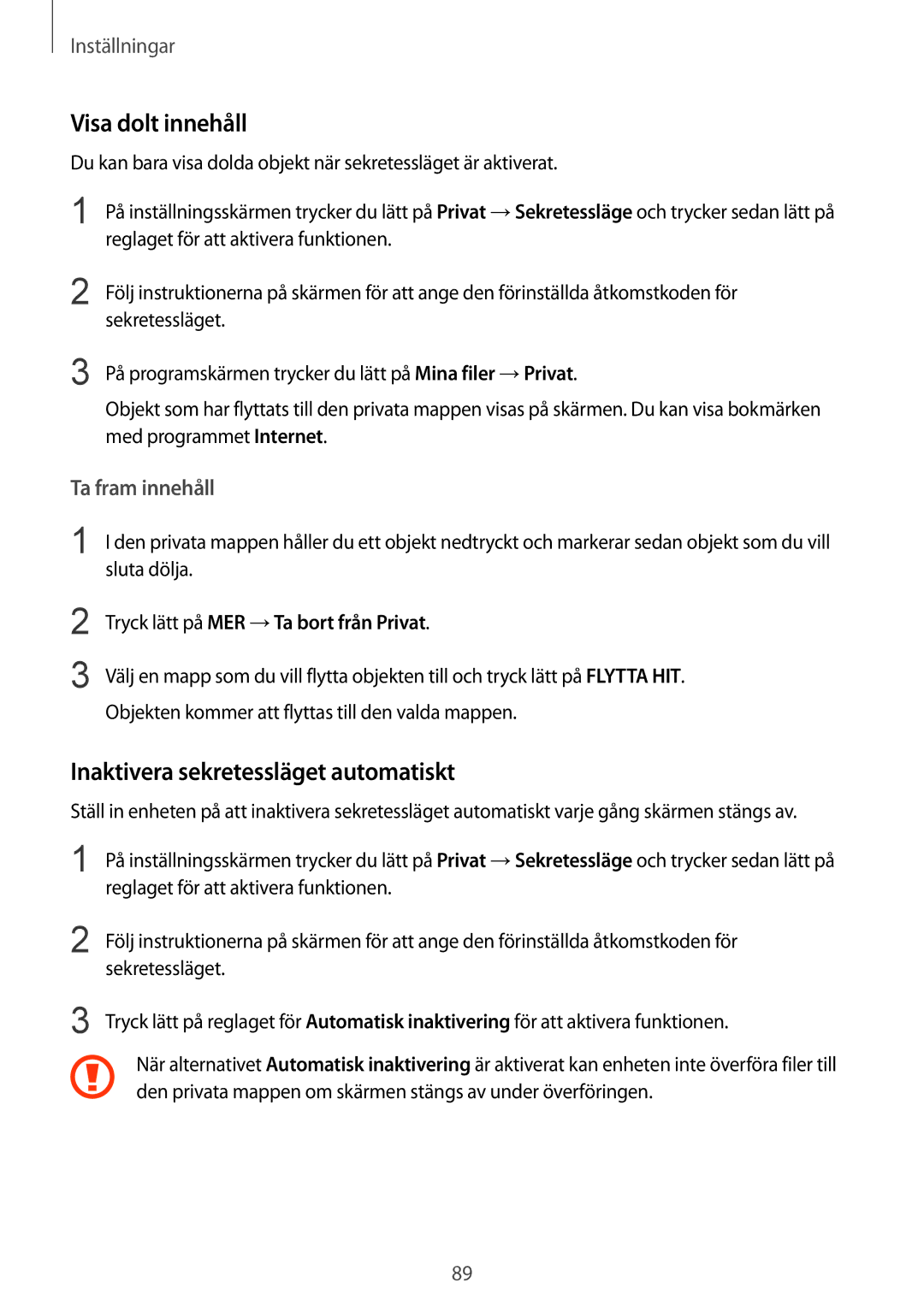 Samsung SM-T710NZWENEE manual Visa dolt innehåll, Inaktivera sekretessläget automatiskt 