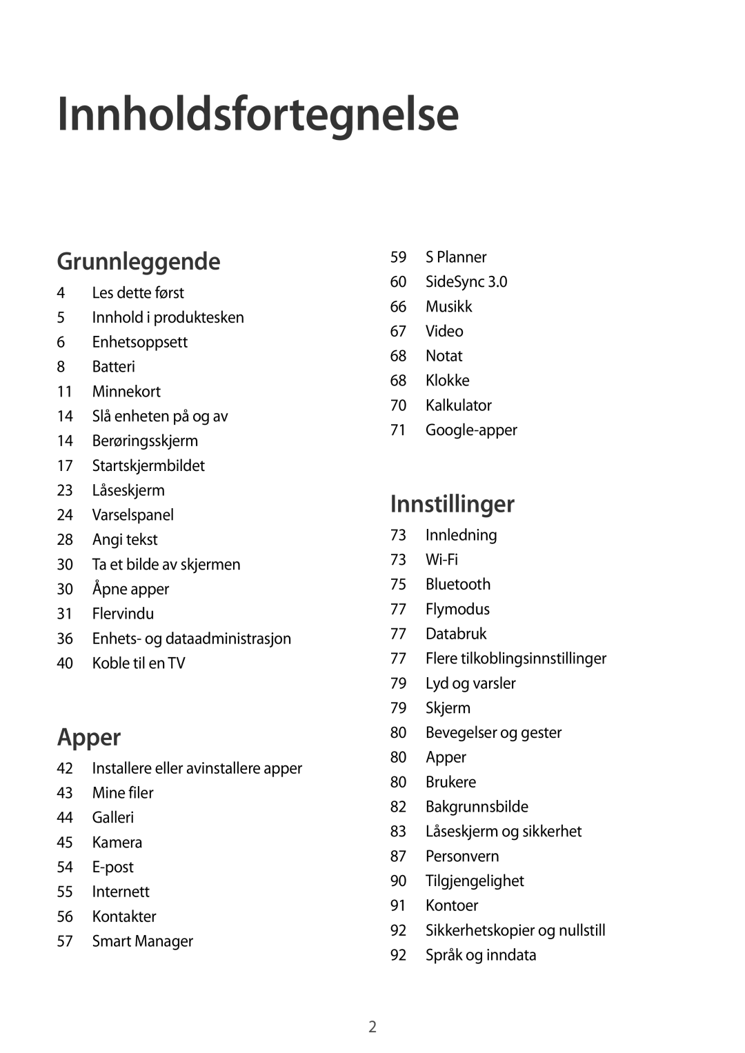 Samsung SM-T710NZWENEE manual Innholdsfortegnelse 