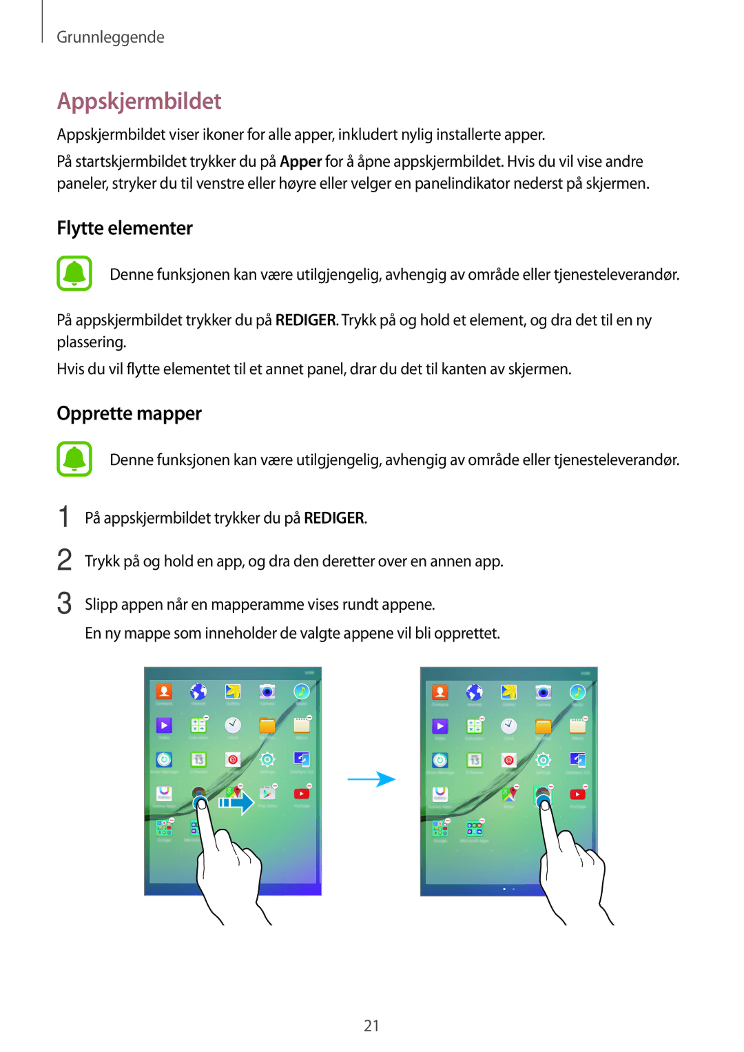 Samsung SM-T710NZWENEE manual Appskjermbildet, Flytte elementer 