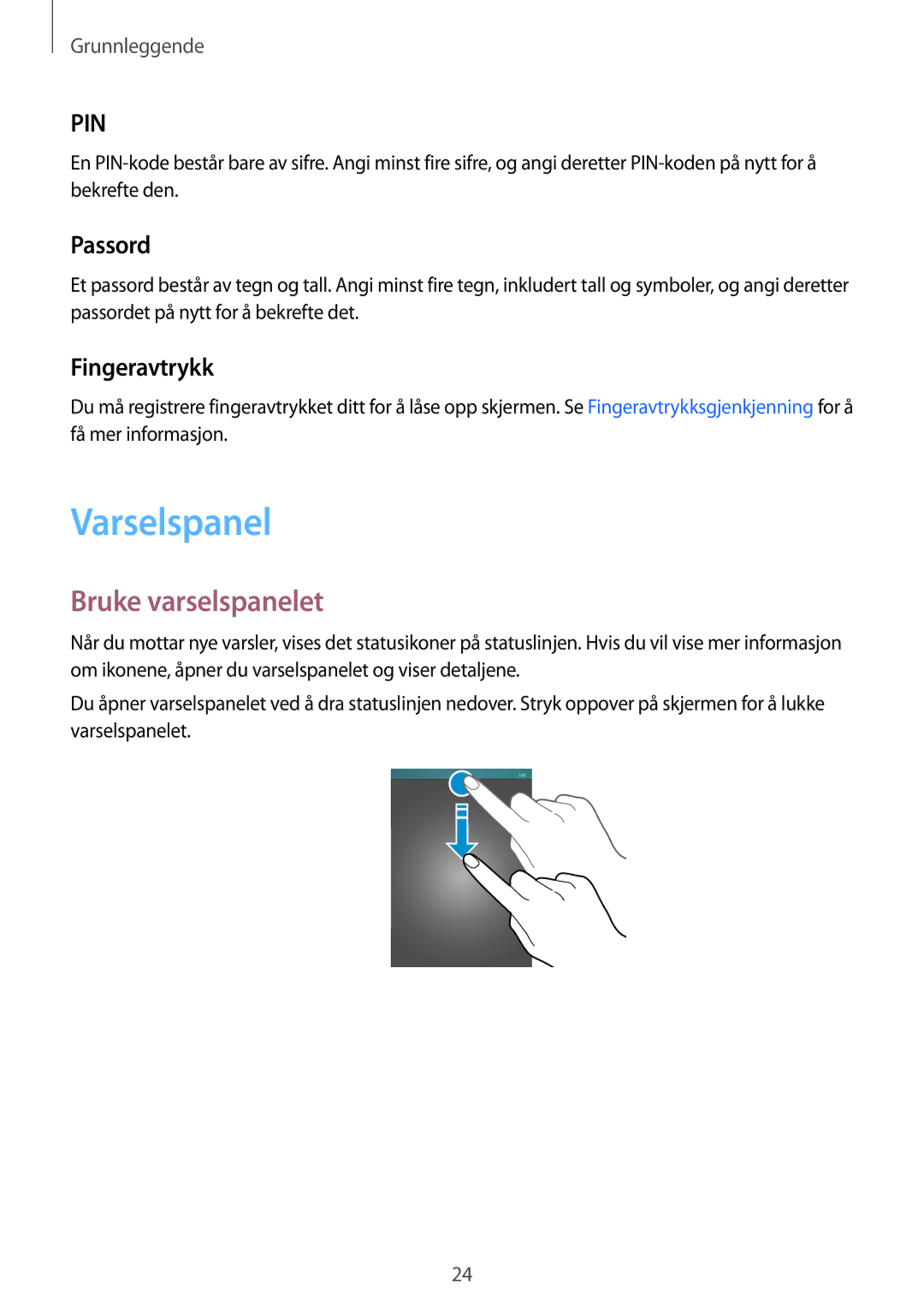 Samsung SM-T710NZWENEE manual Varselspanel, Bruke varselspanelet, Passord, Fingeravtrykk 