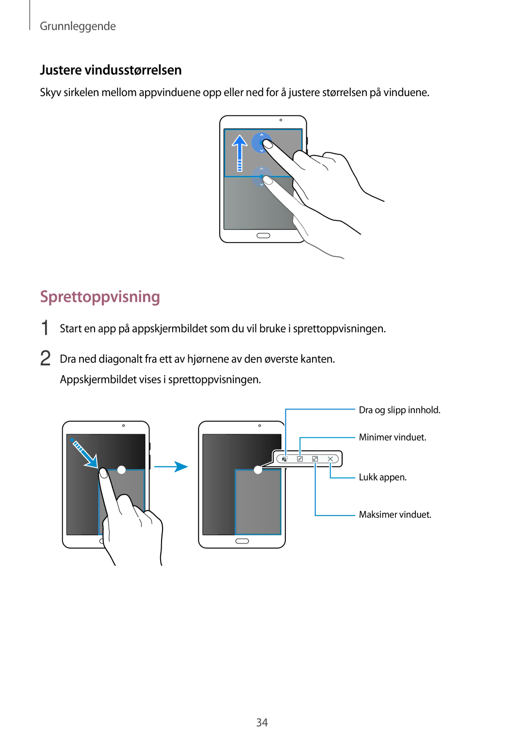 Samsung SM-T710NZWENEE manual Sprettoppvisning, Justere vindusstørrelsen 