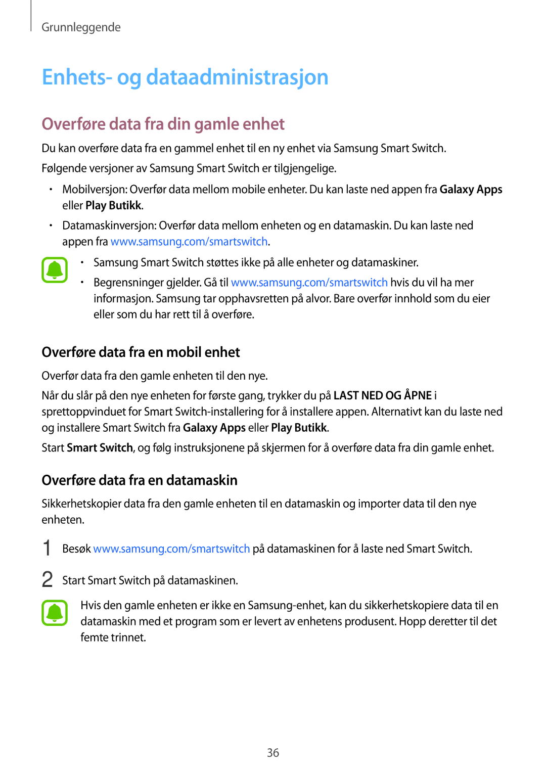 Samsung SM-T710NZWENEE Enhets- og dataadministrasjon, Overføre data fra din gamle enhet, Overføre data fra en mobil enhet 