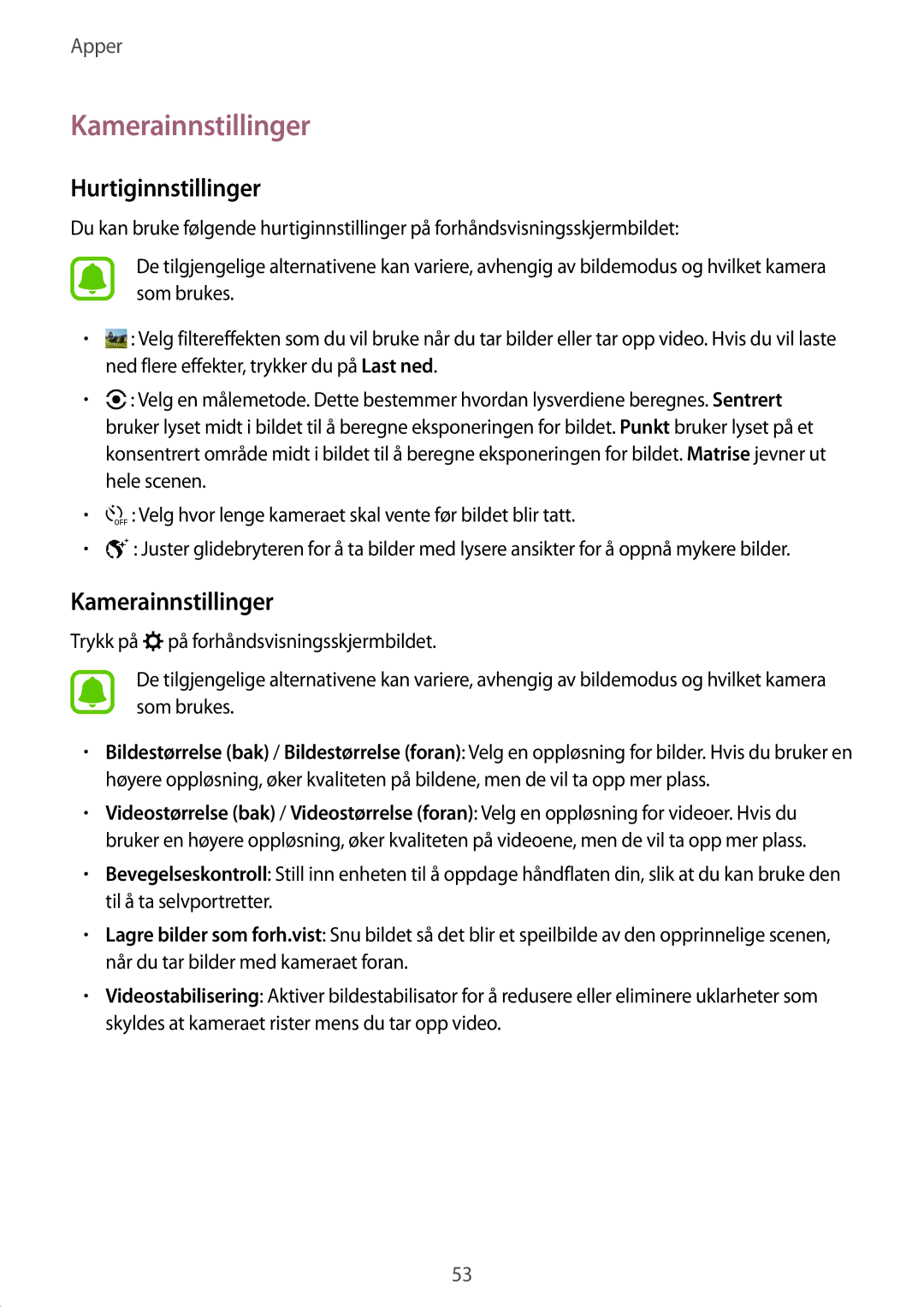 Samsung SM-T710NZWENEE manual Kamerainnstillinger, Hurtiginnstillinger 