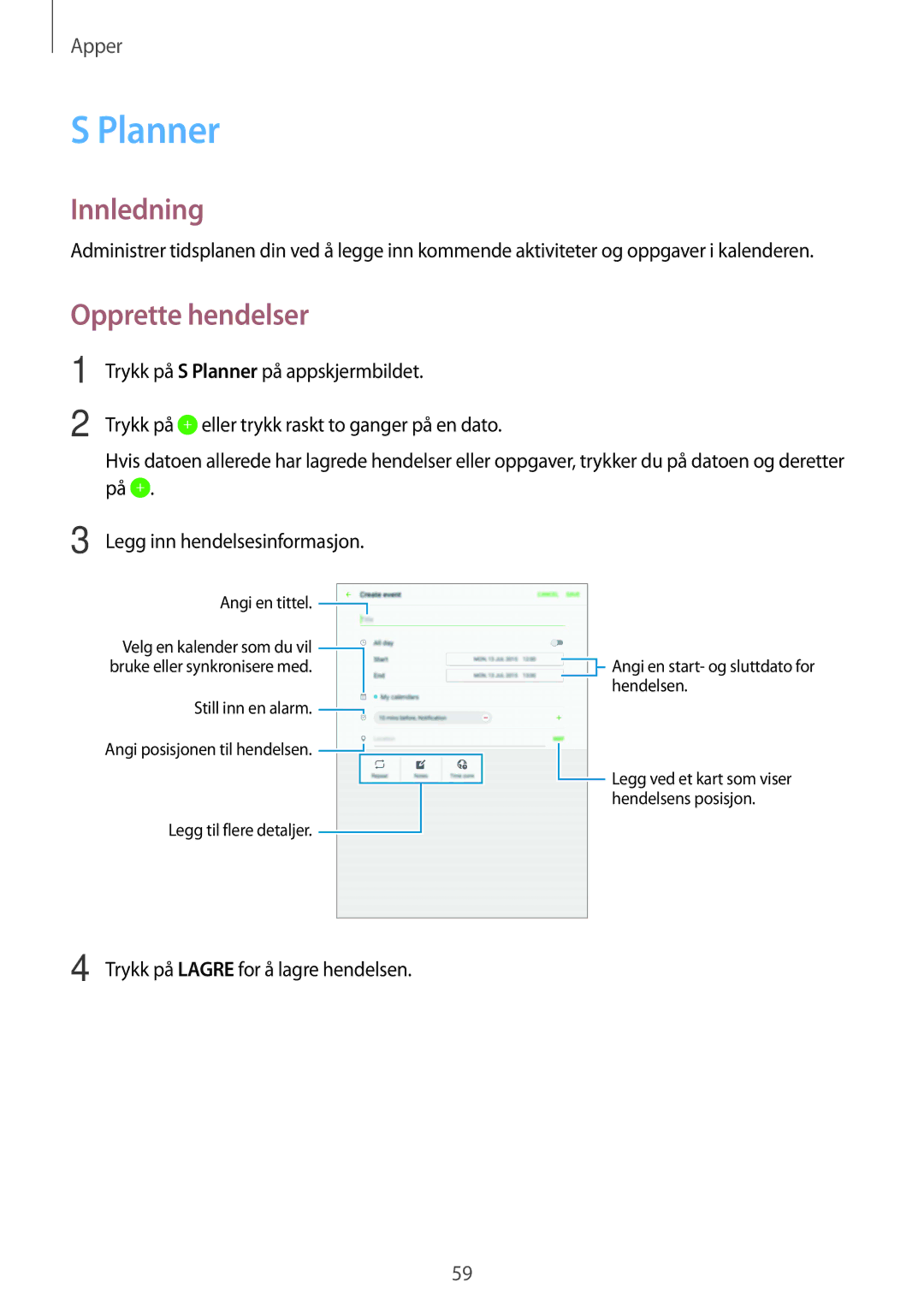 Samsung SM-T710NZWENEE manual Planner, Opprette hendelser 