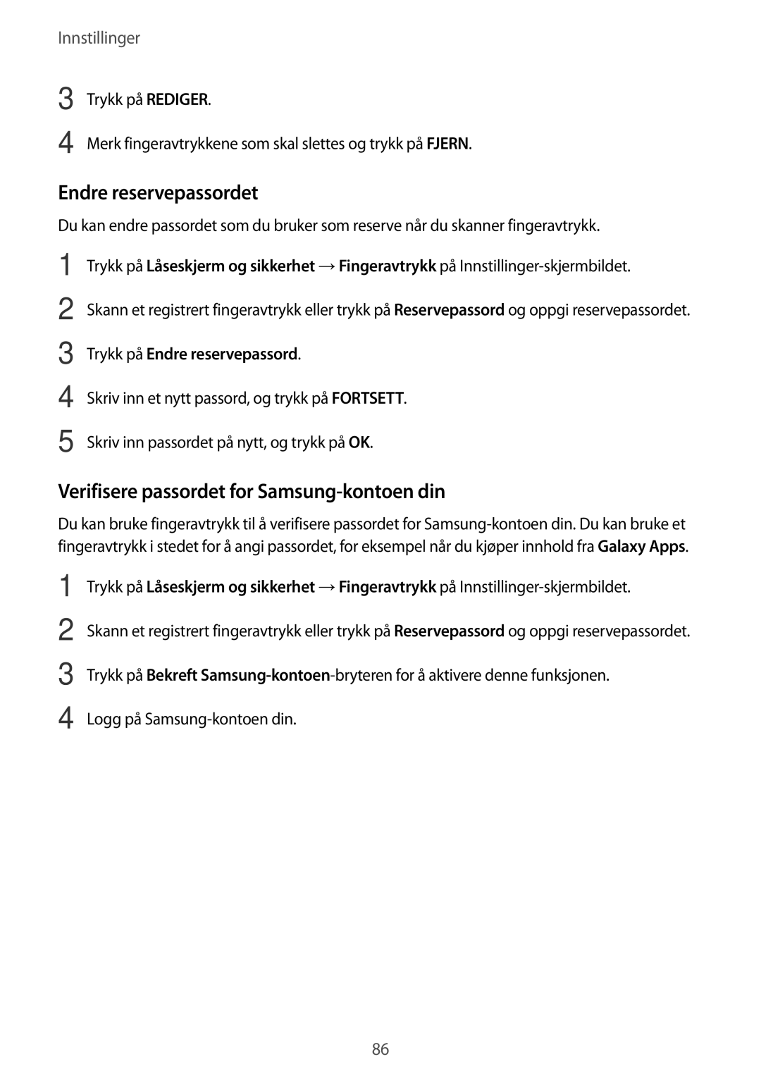 Samsung SM-T710NZWENEE manual Endre reservepassordet, Verifisere passordet for Samsung-kontoen din 