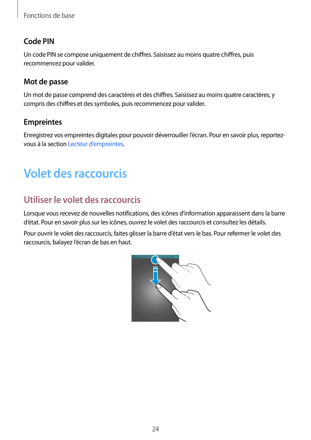 Samsung SM-T710NZWEXEF manual Volet des raccourcis, Utiliser le volet des raccourcis, Code PIN, Mot de passe, Empreintes 