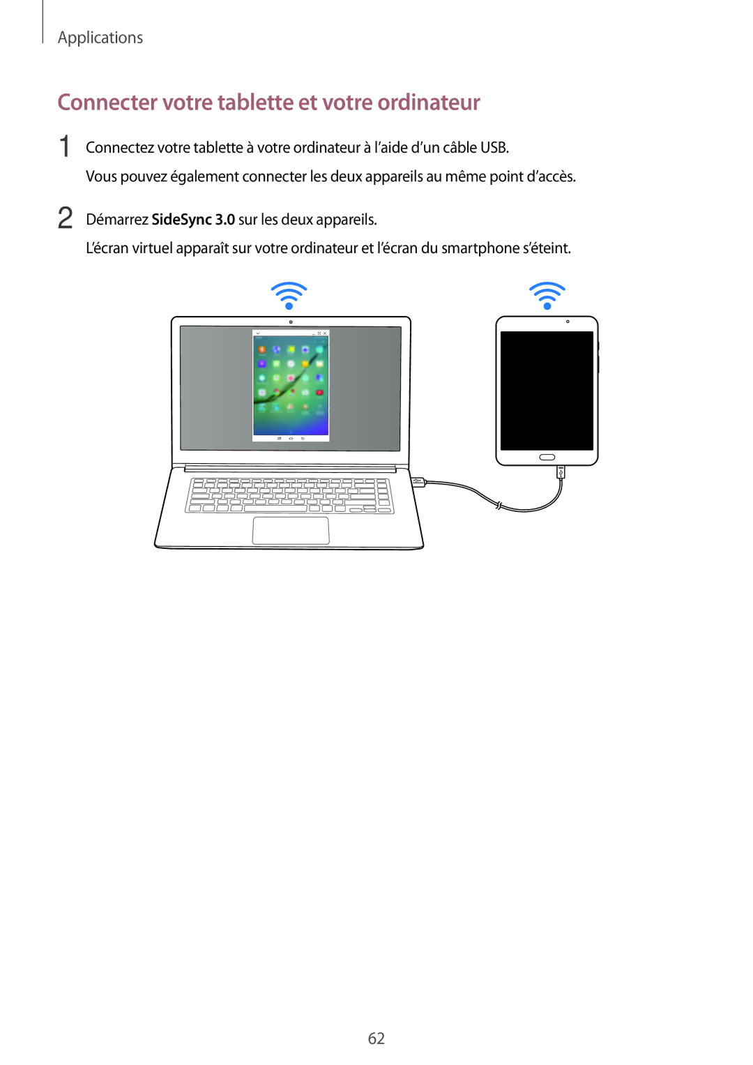 Samsung SM-T710NZWEXEF, SM-T710NZKEXEF manual Connecter votre tablette et votre ordinateur 