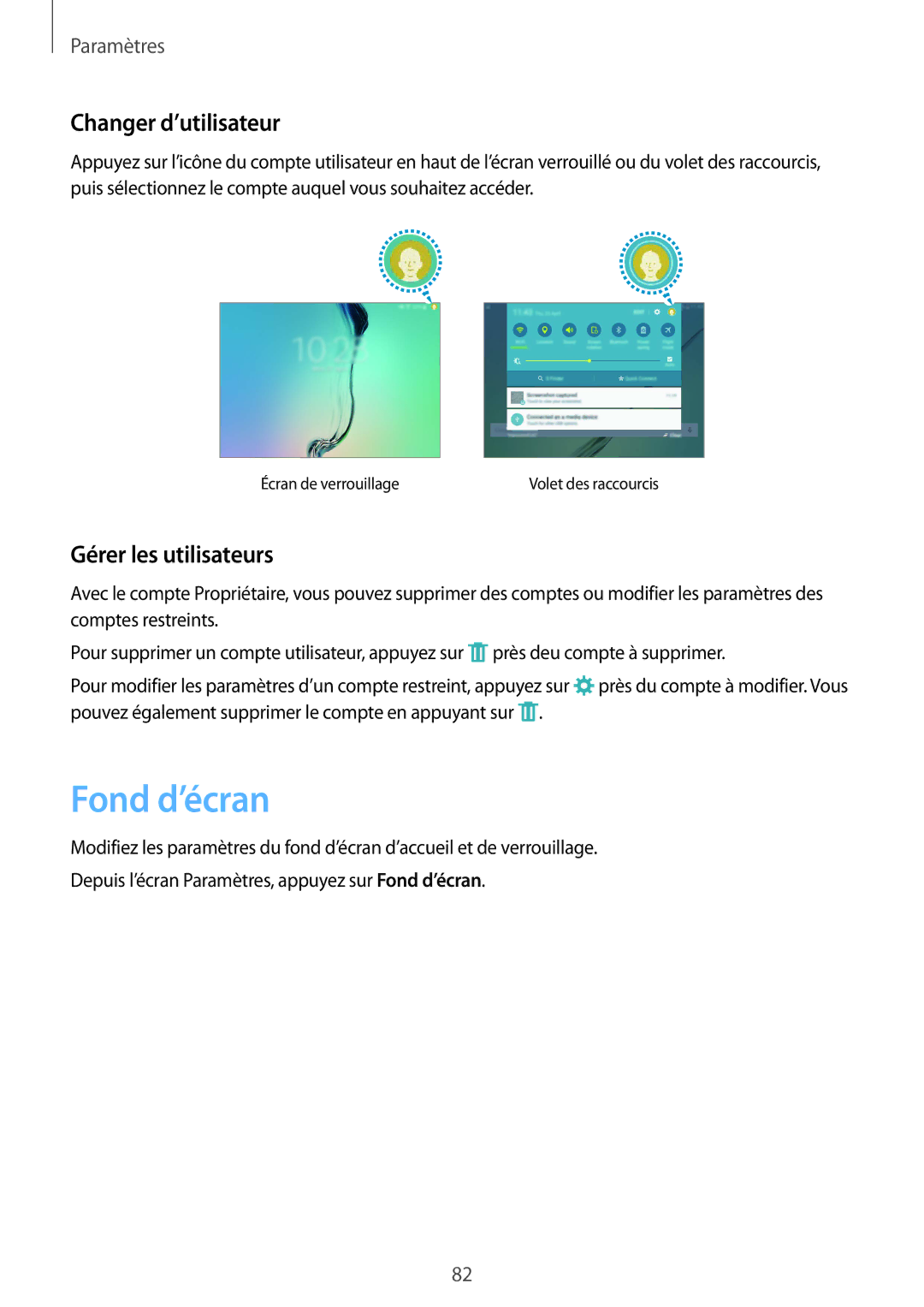 Samsung SM-T710NZWEXEF, SM-T710NZKEXEF manual Fond d’écran, Changer d’utilisateur, Gérer les utilisateurs 