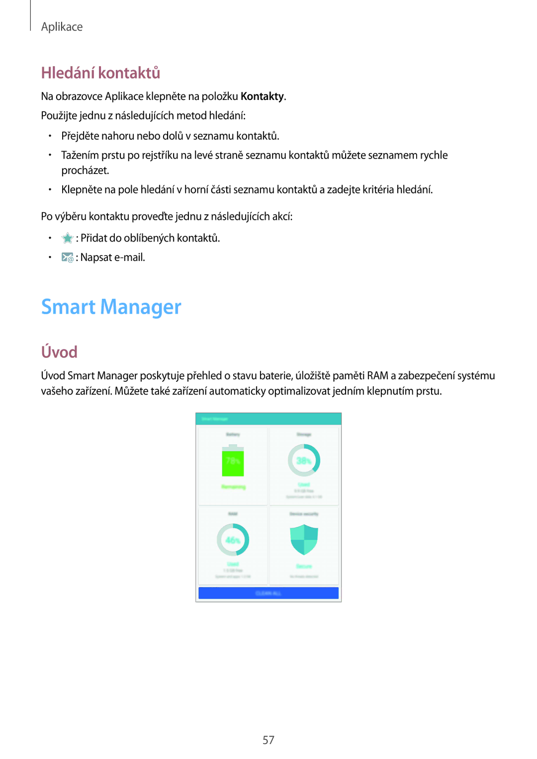 Samsung SM-T710NZWEAUT, SM-T710NZWEXSK, SM-T710NZWEEUR, SM-T710NZKEXEH, SM-T710NZKEEUR manual Smart Manager, Hledání kontaktů 