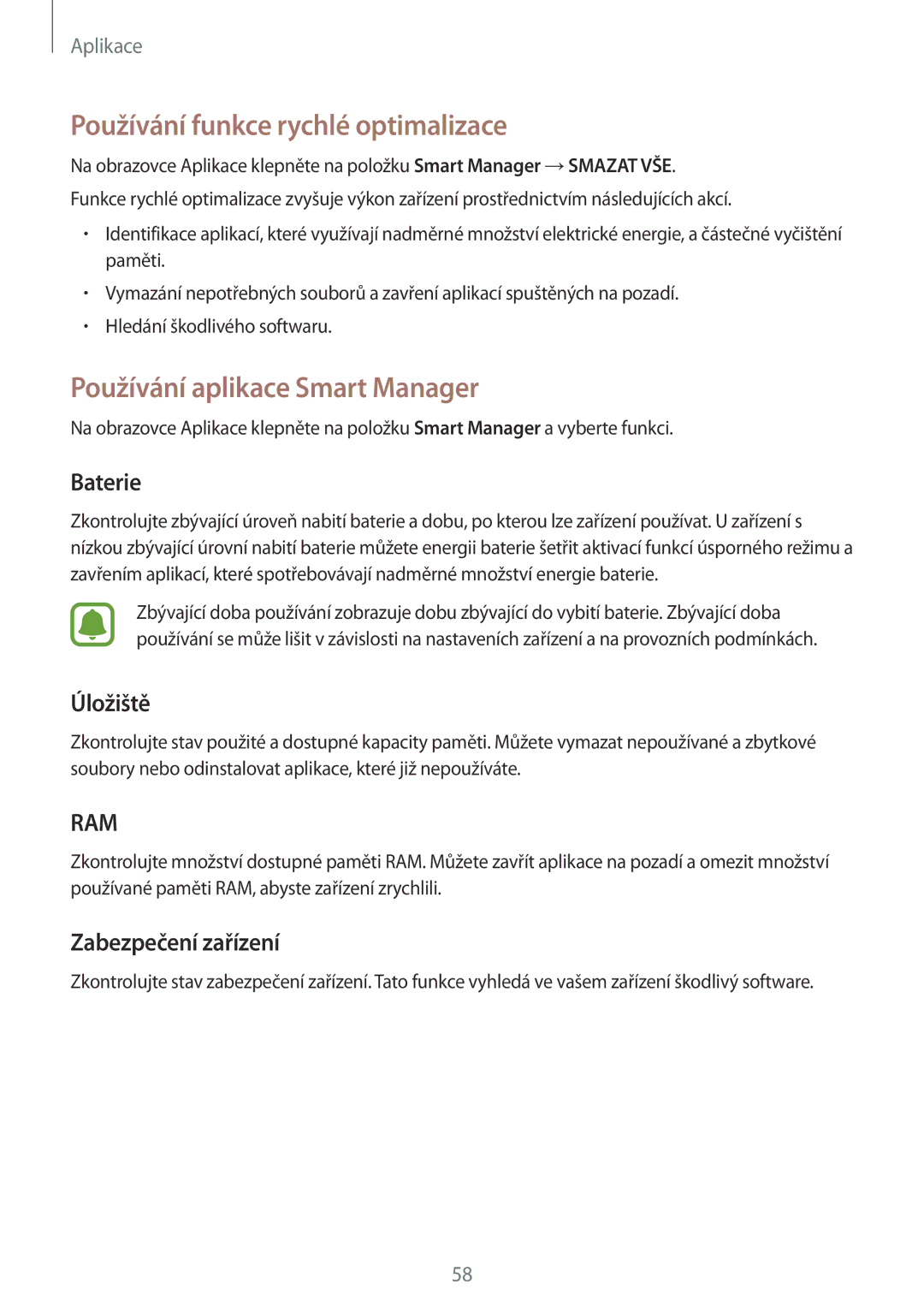 Samsung SM-T710NZKEXSK manual Používání funkce rychlé optimalizace, Používání aplikace Smart Manager, Baterie, Úložiště 