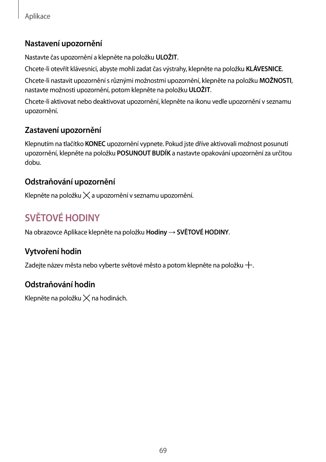 Samsung SM-T710NZKEXEZ manual Nastavení upozornění, Zastavení upozornění, Odstraňování upozornění, Vytvoření hodin 