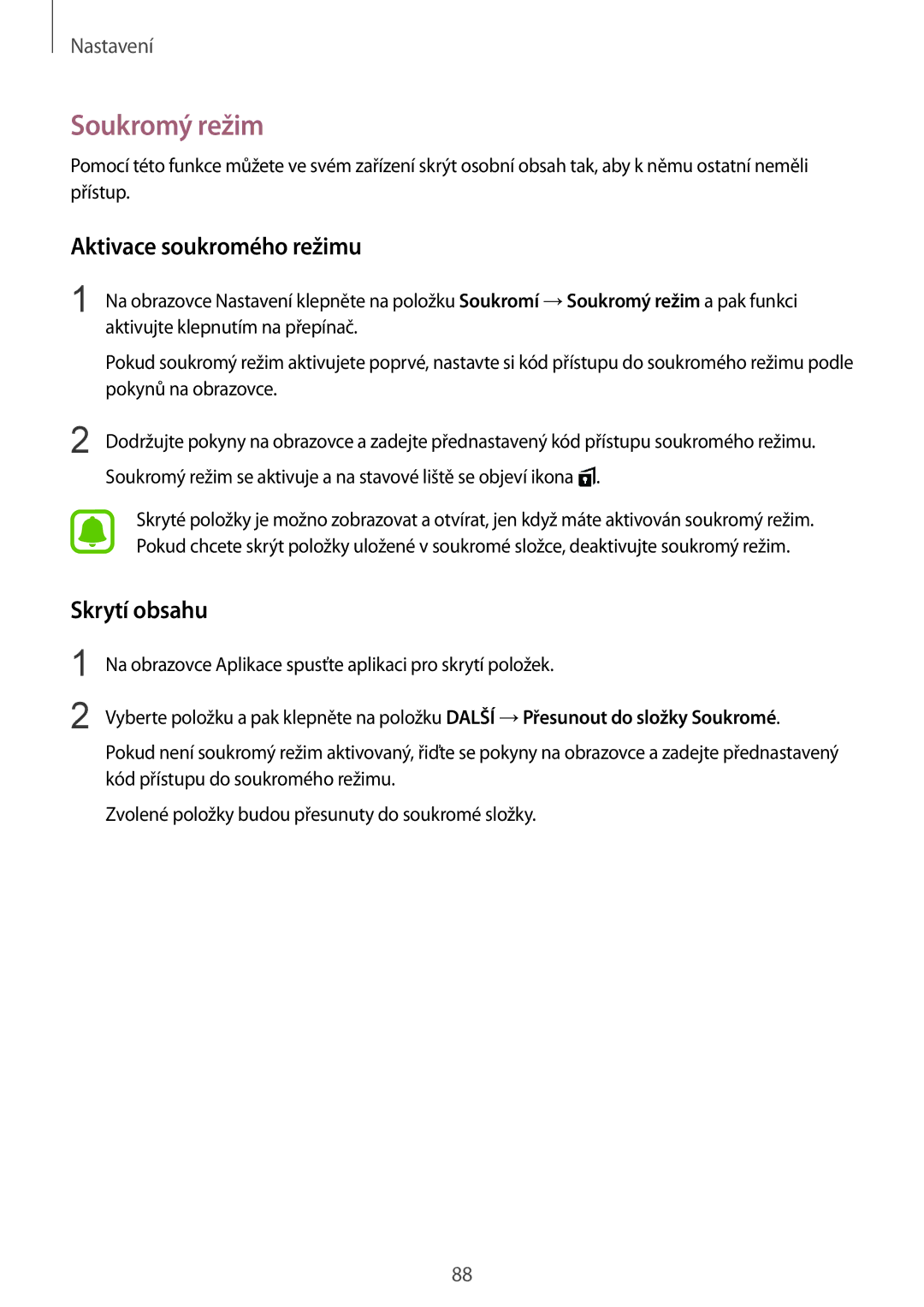 Samsung SM-T710NZKEXSK, SM-T710NZWEXSK, SM-T710NZWEEUR manual Soukromý režim, Aktivace soukromého režimu, Skrytí obsahu 