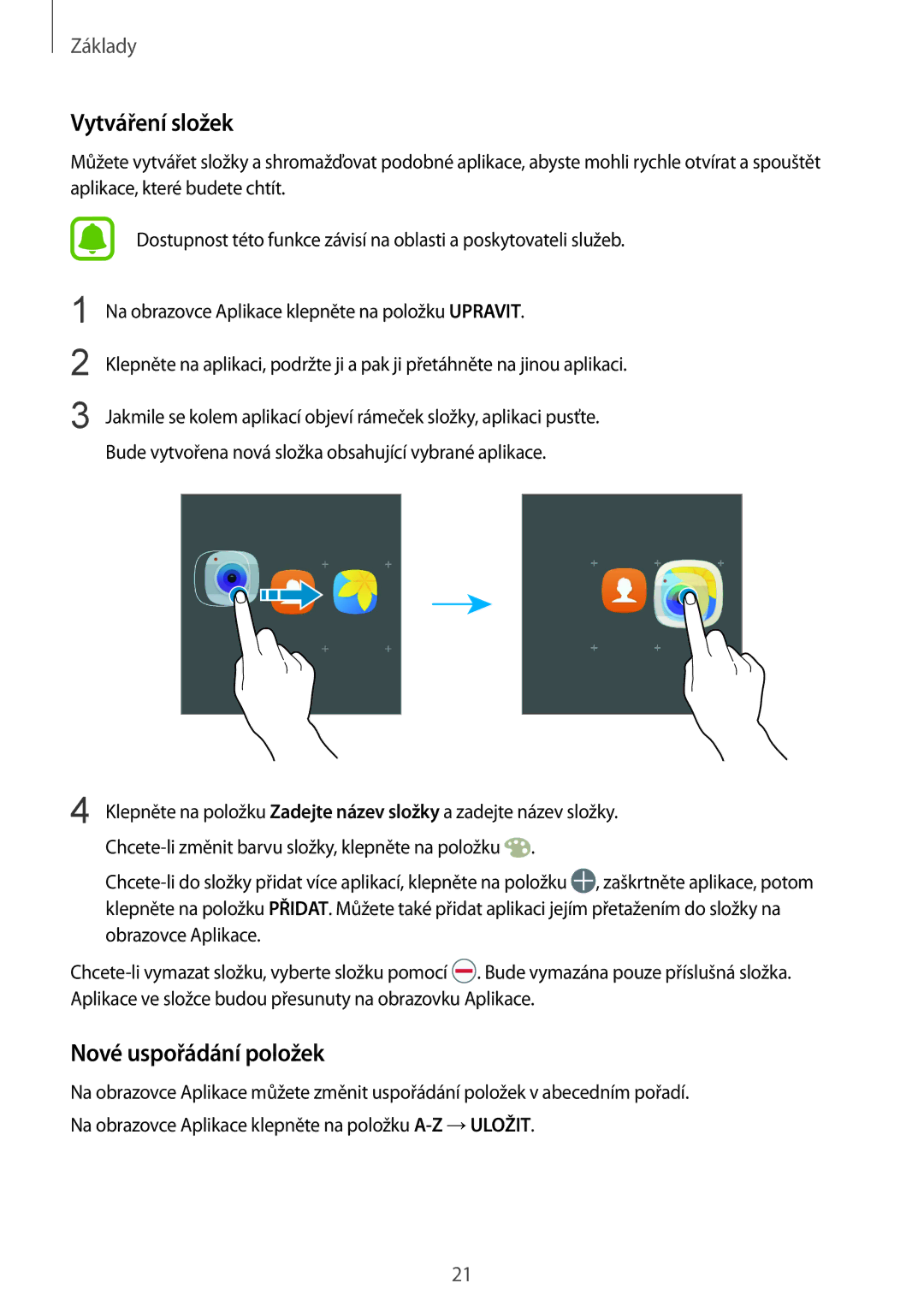 Samsung SM-T813NZKEXEZ, SM-T713NZKEXEZ manual Nové uspořádání položek 