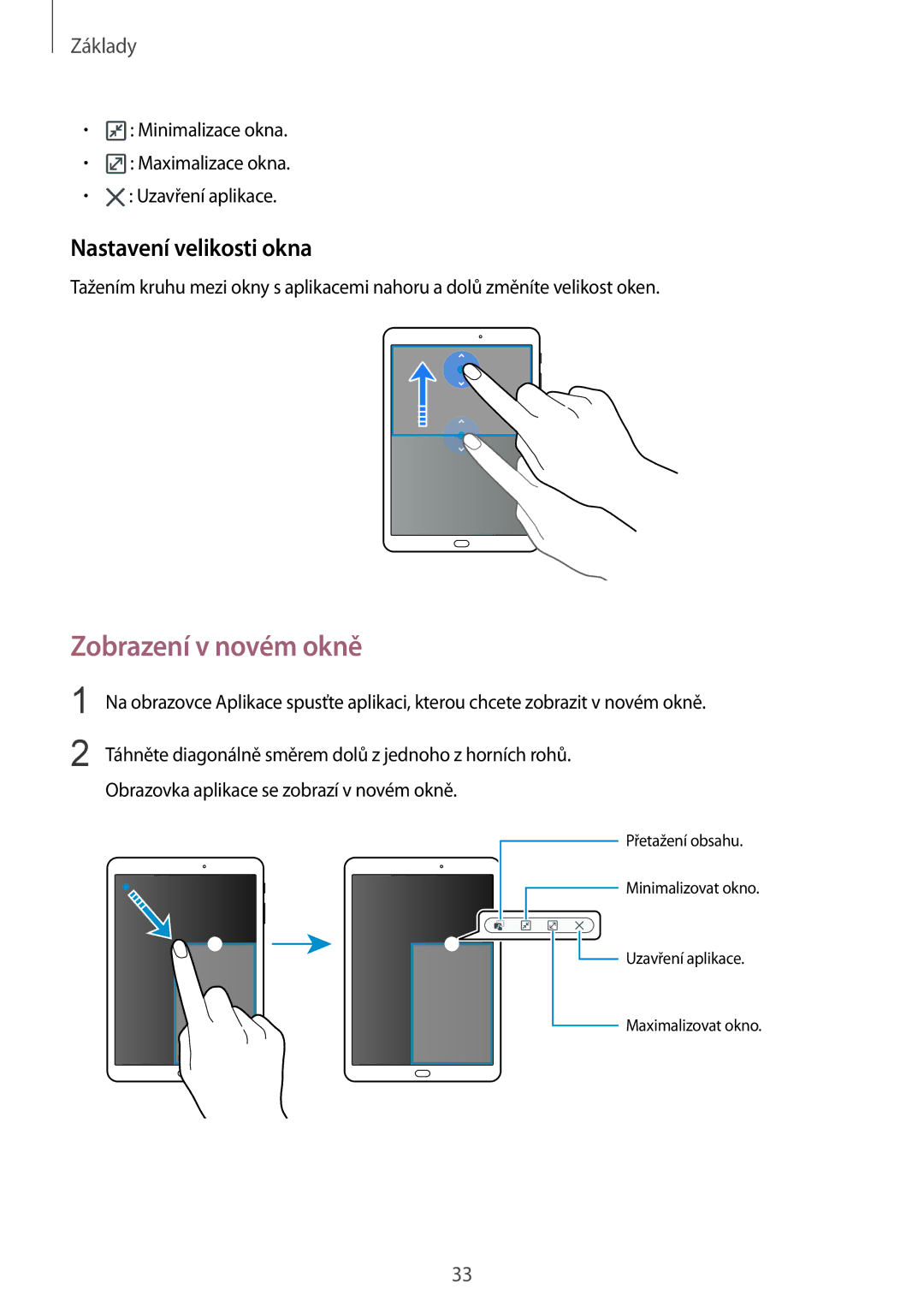 Samsung SM-T813NZKEXEZ, SM-T713NZKEXEZ manual Zobrazení v novém okně, Nastavení velikosti okna 