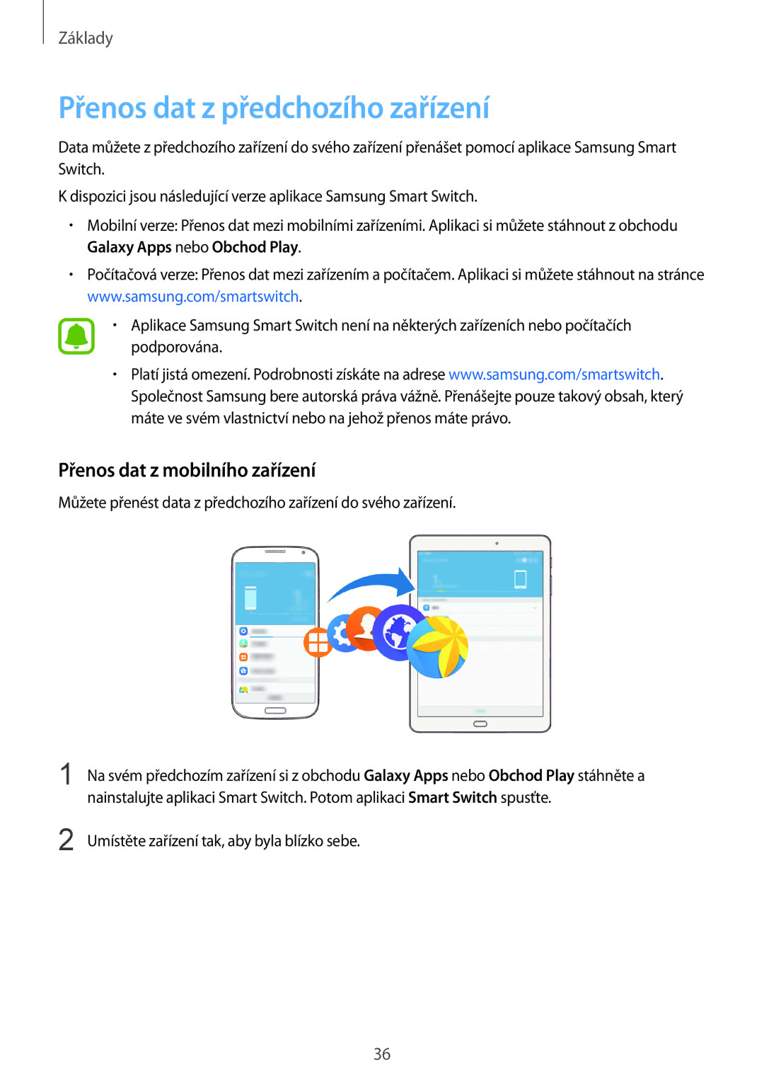 Samsung SM-T713NZKEXEZ Přenos dat z předchozího zařízení, Přenos dat z mobilního zařízení, Galaxy Apps nebo Obchod Play 