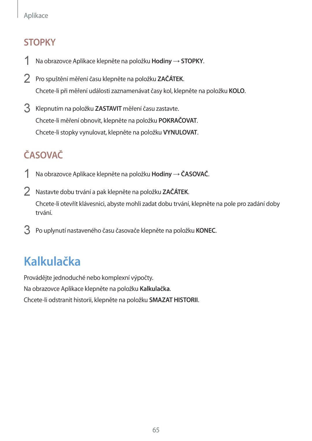 Samsung SM-T813NZKEXEZ, SM-T713NZKEXEZ manual Kalkulačka, Stopky 