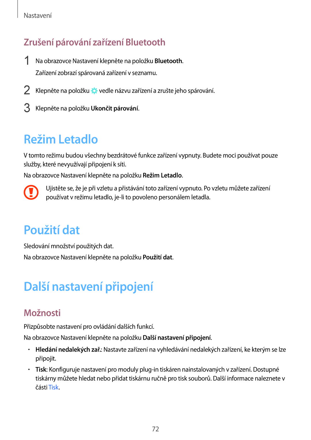 Samsung SM-T713NZKEXEZ manual Režim Letadlo, Použití dat, Další nastavení připojení, Zrušení párování zařízení Bluetooth 