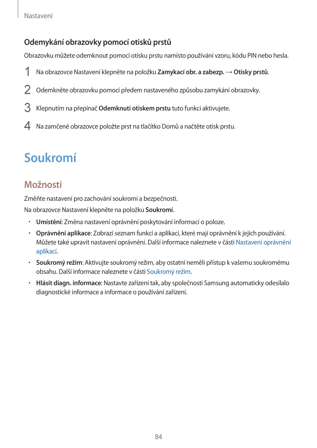 Samsung SM-T713NZKEXEZ, SM-T813NZKEXEZ manual Soukromí, Odemykání obrazovky pomocí otisků prstů 