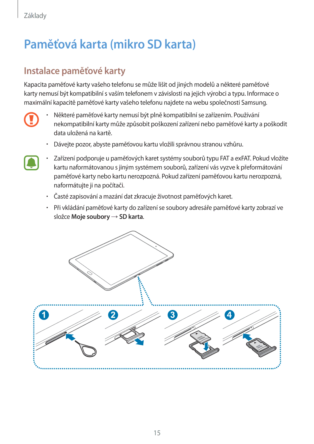 Samsung SM-T813NZKEXEZ, SM-T713NZKEXEZ manual Paměťová karta mikro SD karta, Instalace paměťové karty 