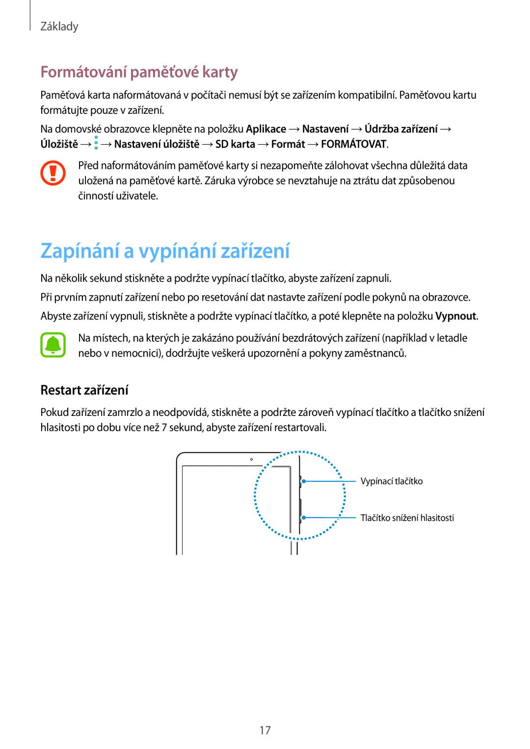 Samsung SM-T813NZKEXEZ, SM-T713NZKEXEZ manual Zapínání a vypínání zařízení, Formátování paměťové karty, Restart zařízení 