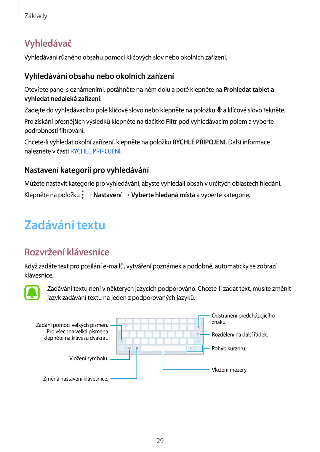 Samsung SM-T813NZKEXEZ manual Zadávání textu, Vyhledávač, Rozvržení klávesnice, Vyhledávání obsahu nebo okolních zařízení 