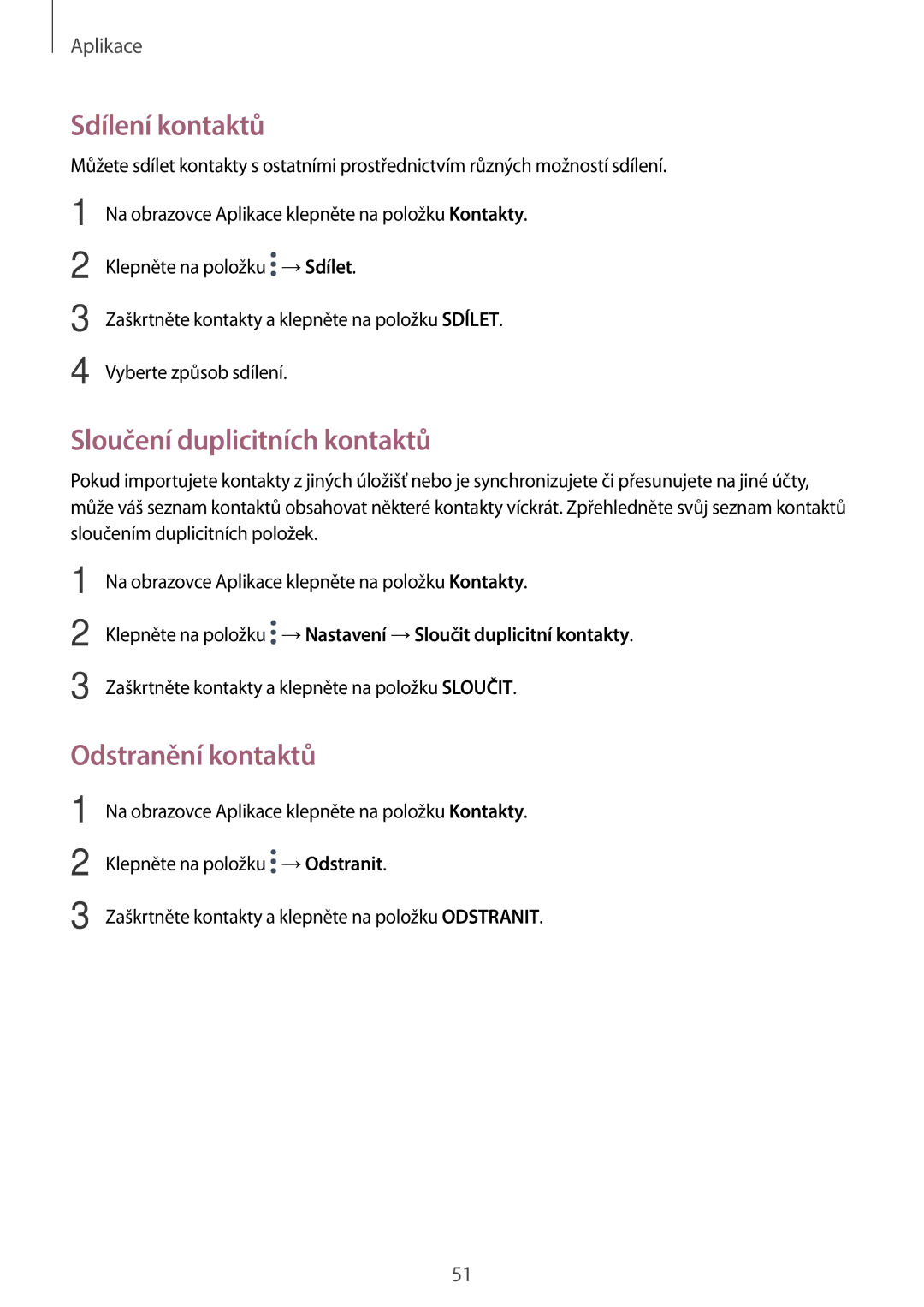 Samsung SM-T813NZKEXEZ, SM-T713NZKEXEZ manual Sdílení kontaktů, Sloučení duplicitních kontaktů, Odstranění kontaktů 