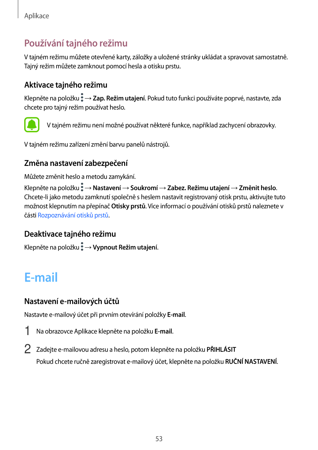 Samsung SM-T813NZKEXEZ, SM-T713NZKEXEZ manual Mail, Používání tajného režimu 