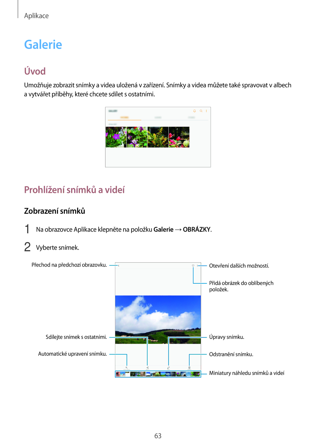 Samsung SM-T813NZKEXEZ, SM-T713NZKEXEZ manual Galerie, Prohlížení snímků a videí, Zobrazení snímků 