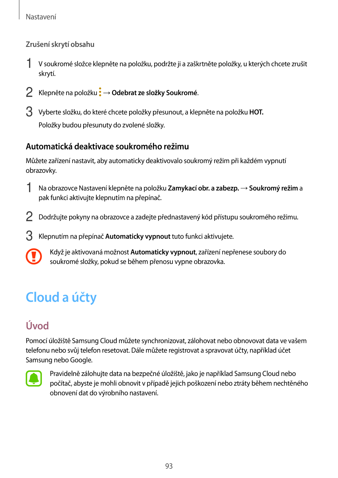 Samsung SM-T813NZKEXEZ, SM-T713NZKEXEZ manual Cloud a účty, Automatická deaktivace soukromého režimu 