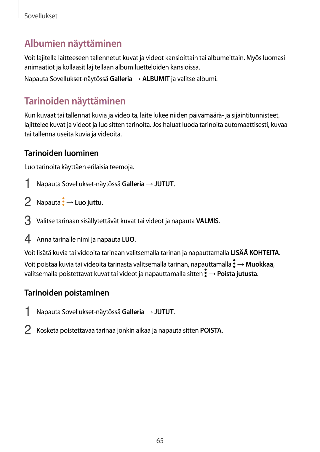 Samsung SM-T813NZKENEE manual Albumien näyttäminen, Tarinoiden näyttäminen, Tarinoiden luominen, Tarinoiden poistaminen 