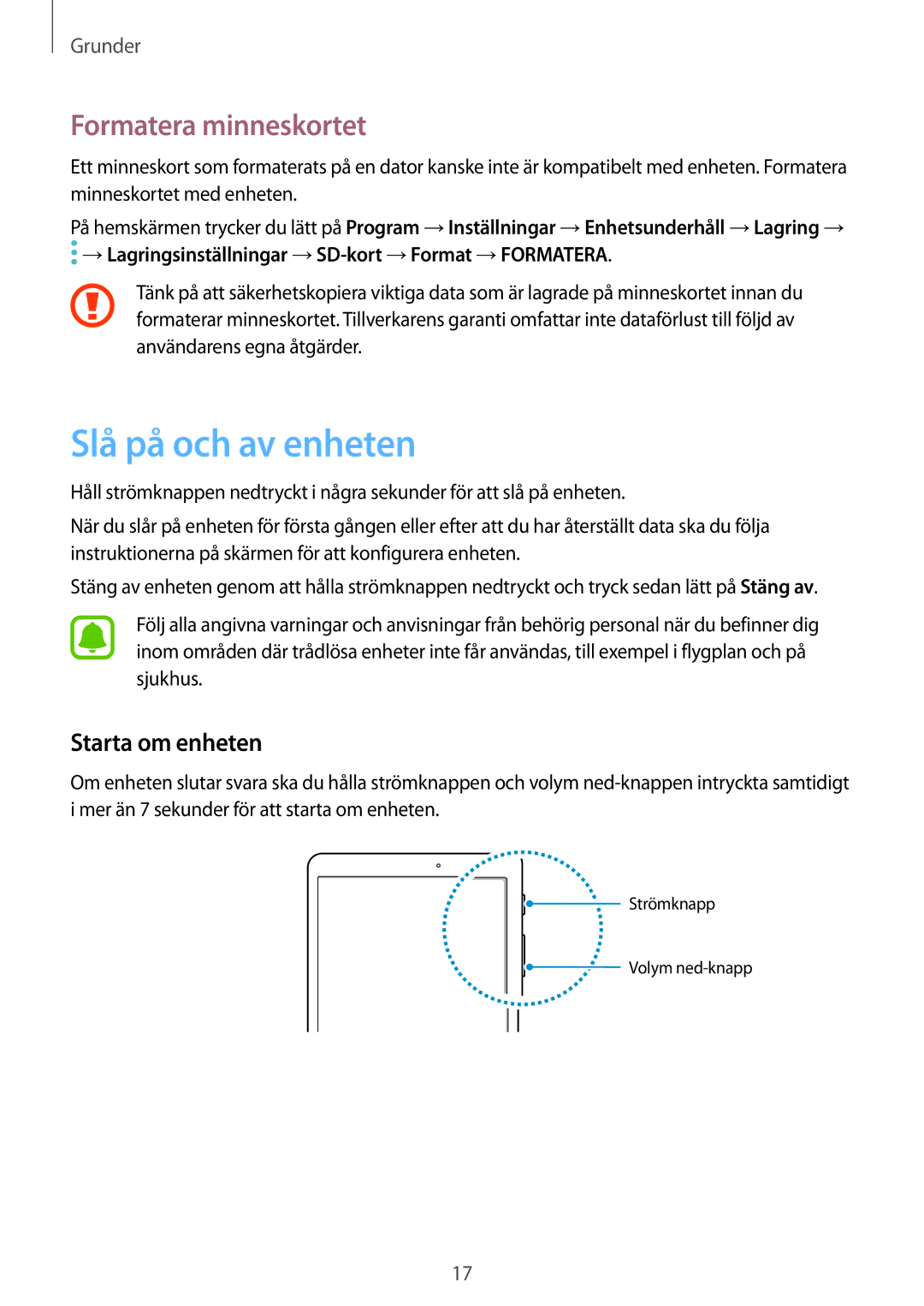 Samsung SM-T813NZKENEE, SM-T713NZWENEE, SM-T713NZKENEE Slå på och av enheten, Formatera minneskortet, Starta om enheten 