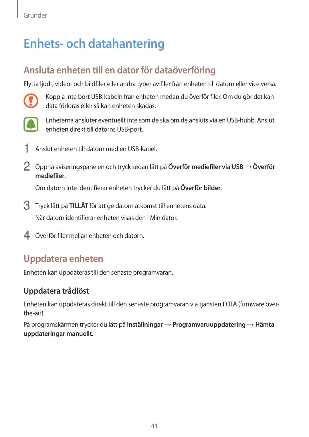 Samsung SM-T813NZKENEE Enhets- och datahantering, Ansluta enheten till en dator för dataöverföring, Uppdatera enheten 