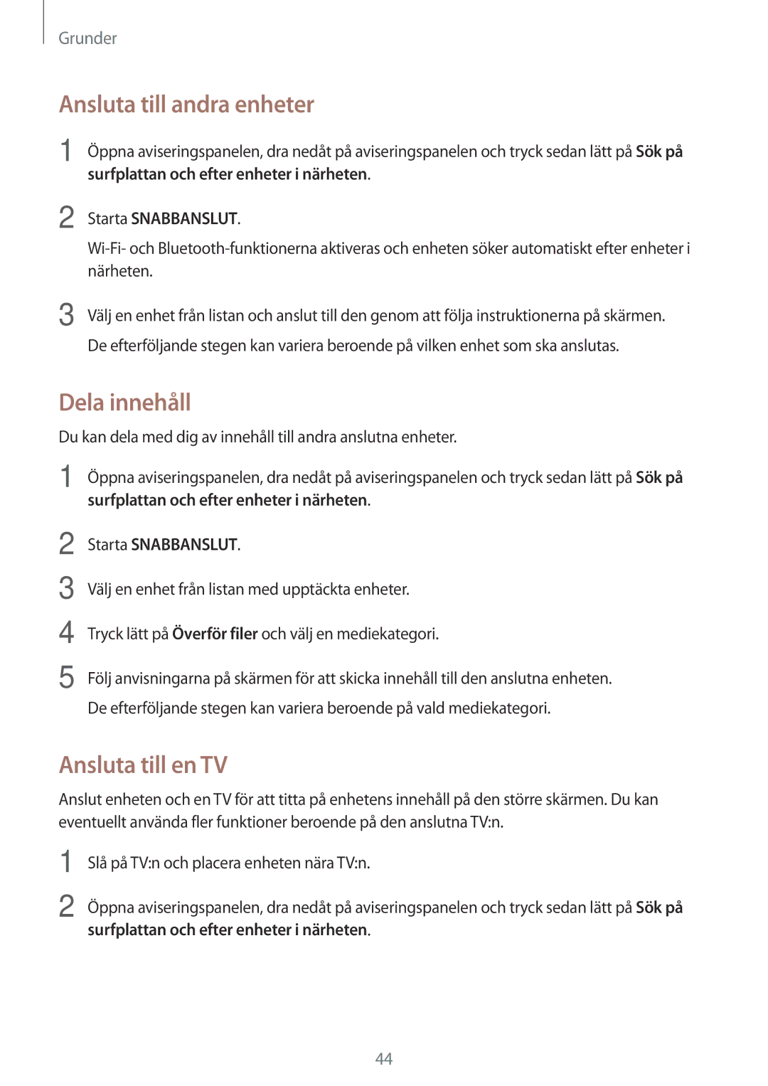 Samsung SM-T713NZWENEE, SM-T813NZKENEE, SM-T713NZKENEE manual Ansluta till andra enheter, Dela innehåll, Ansluta till en TV 