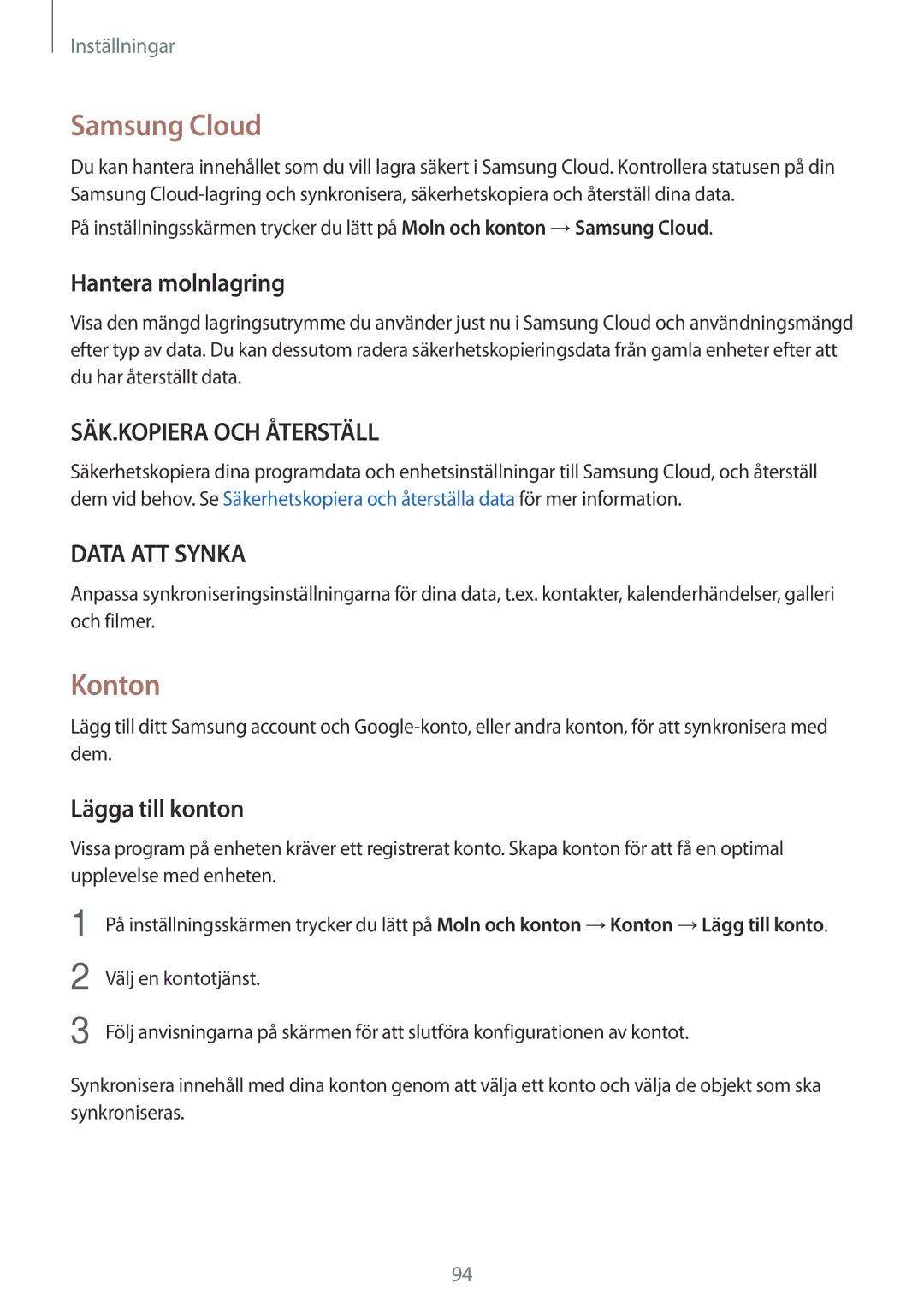Samsung SM-T713NZKENEE, SM-T713NZWENEE, SM-T813NZKENEE manual Samsung Cloud, Konton, Hantera molnlagring, Lägga till konton 