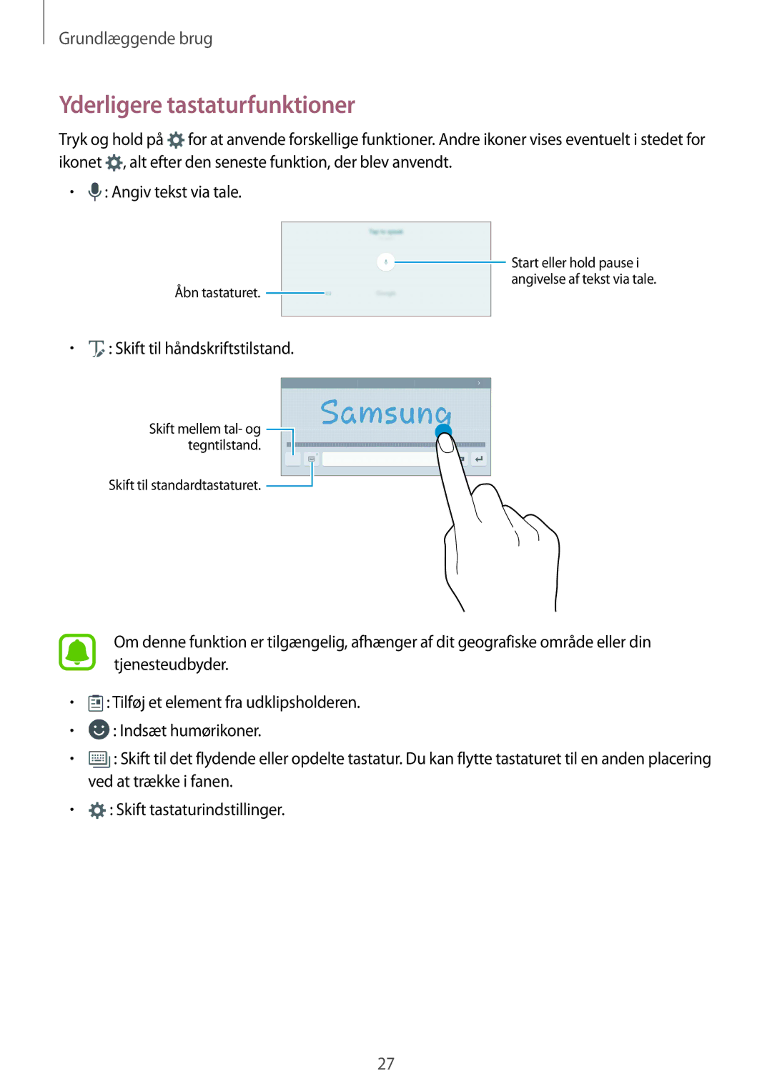 Samsung SM-T813NZWENEE, SM-T713NZWENEE, SM-T813NZKENEE manual Yderligere tastaturfunktioner, Skift til håndskriftstilstand 