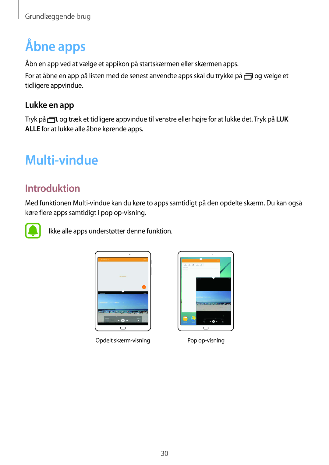 Samsung SM-T713NZKENEE, SM-T713NZWENEE, SM-T813NZKENEE, SM-T813NZWENEE Åbne apps, Multi-vindue, Introduktion, Lukke en app 