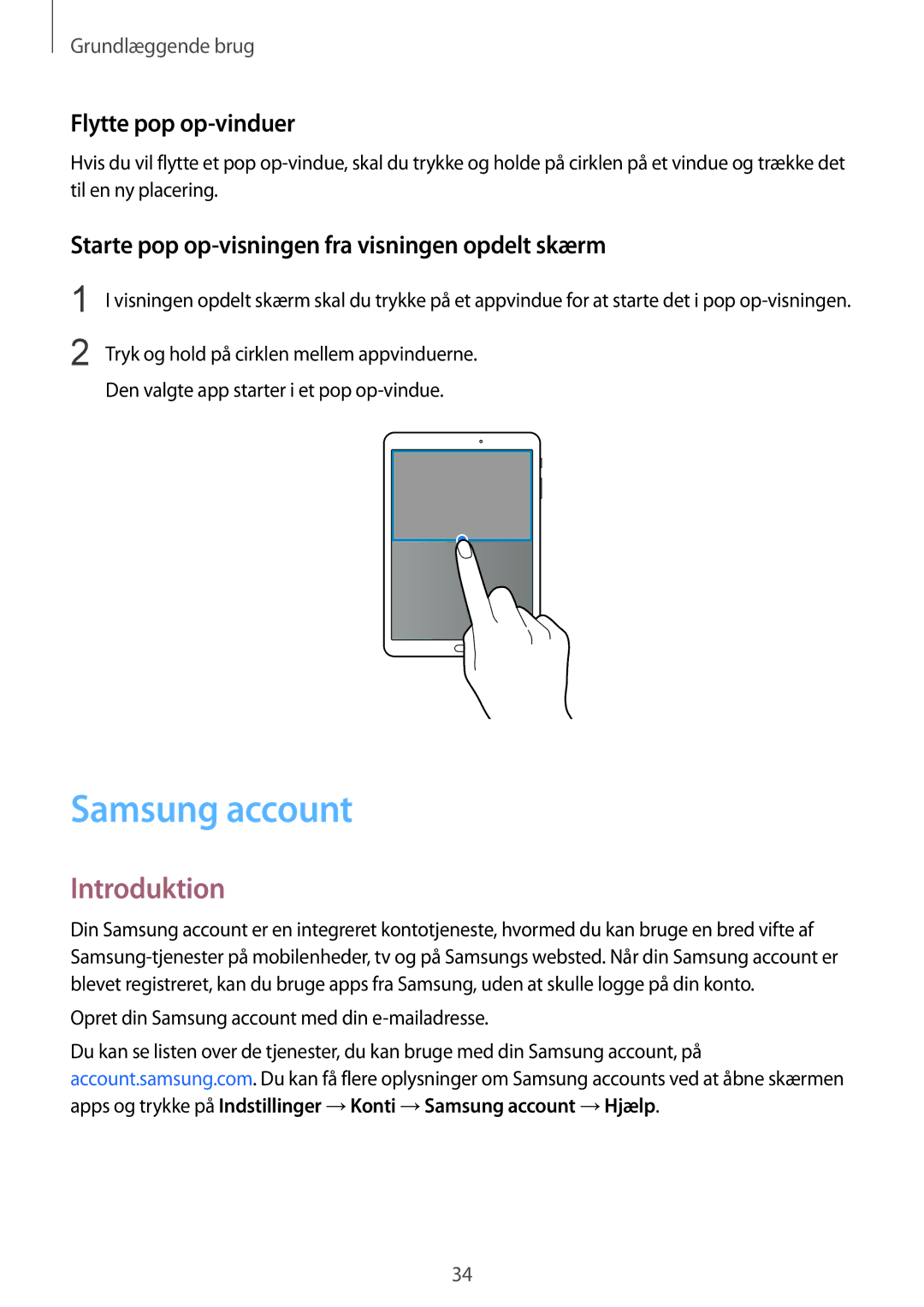 Samsung SM-T713NZKENEE manual Samsung account, Flytte pop op-vinduer, Starte pop op-visningen fra visningen opdelt skærm 